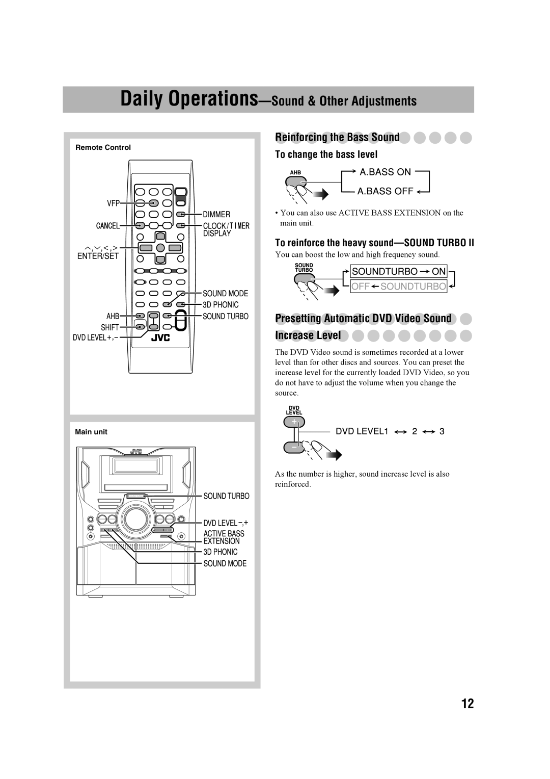 JVC CA-MXDK11 Reinforcing the Bass Sound, Presetting Automatic DVD Video Sound Increase Level, To change the bass level 