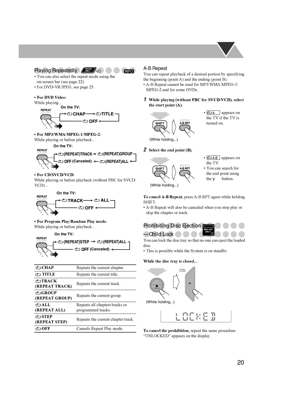 JVC CA-MXDK11 manual Playing Repeatedly, Prohibiting Disc Ejection -Child Lock 