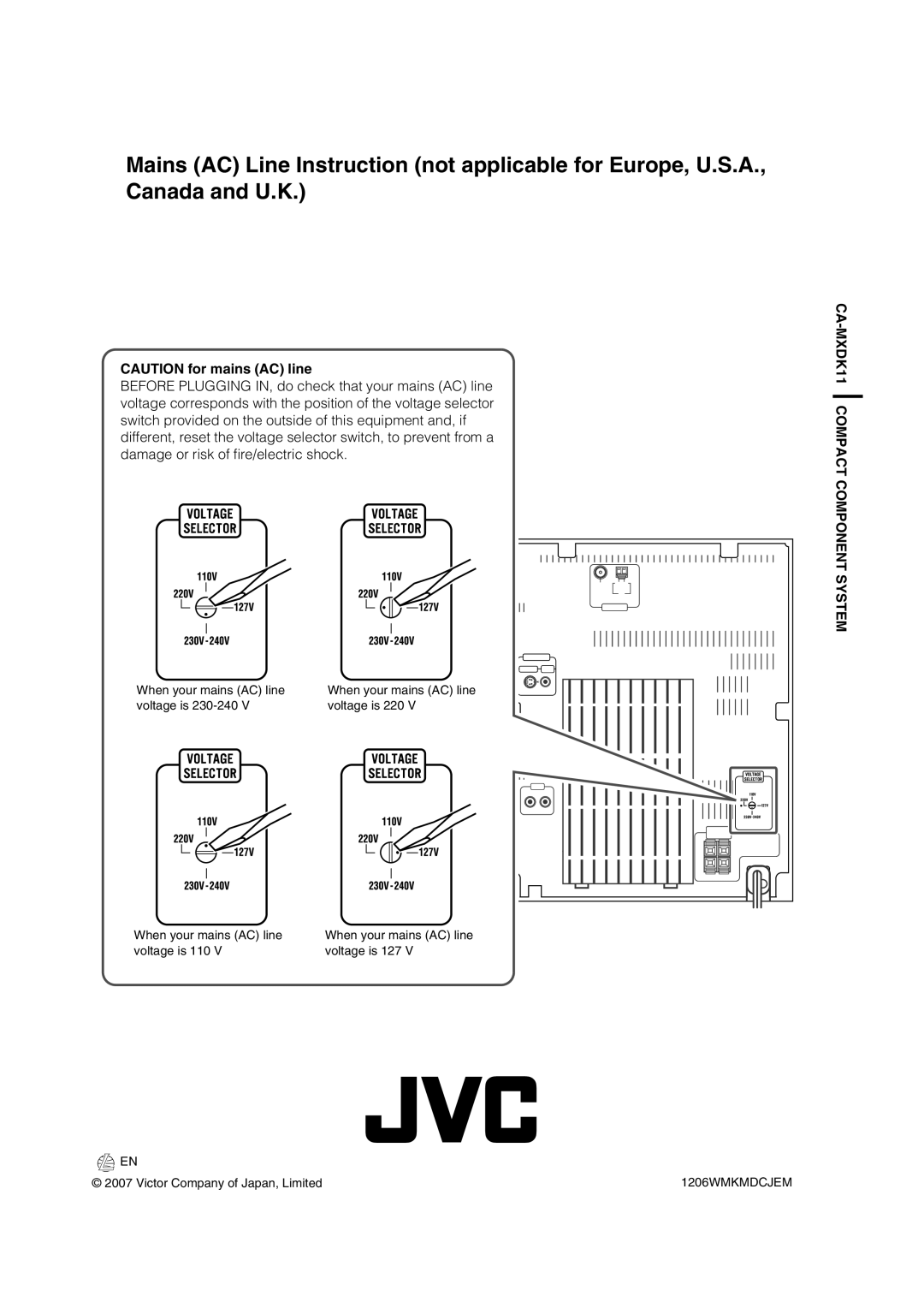 JVC CAUTION for mains AC line, CA-MXDK11COMPACT COMPONENT SYSTEM, When your mains AC line, voltage is, 1206WMKMDCJEM 
