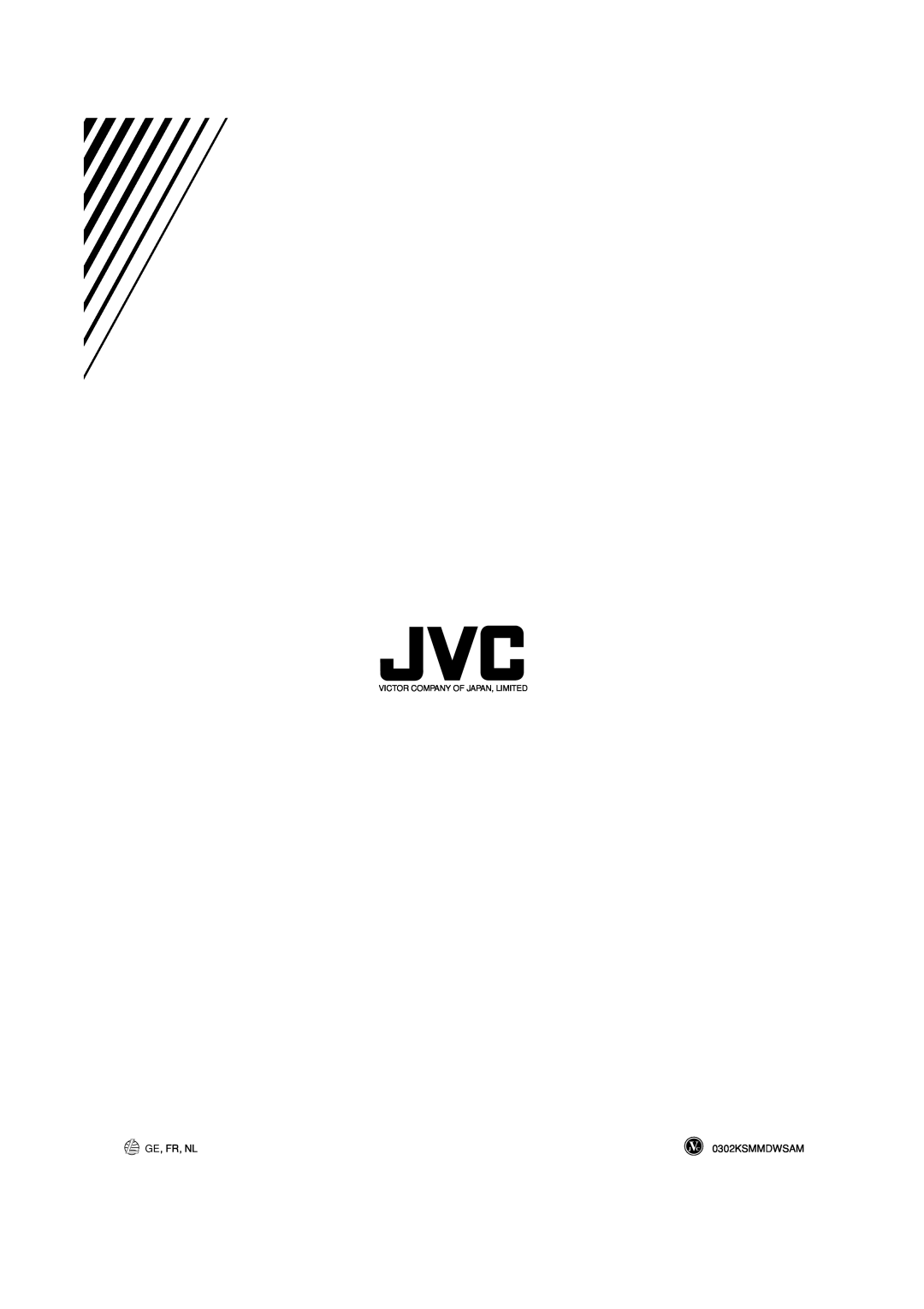 JVC CA-MXG700R, CA-MXG500R manual Ge, Fr, Nl, 0302KSMMDWSAM, Victor Company Of Japan, Limited 