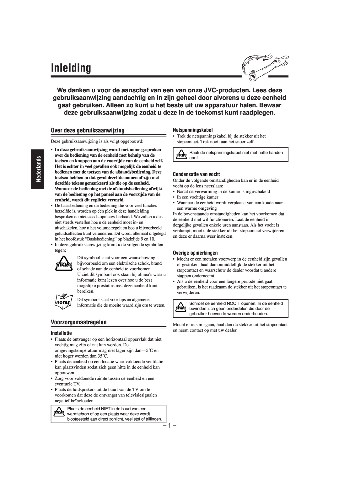 JVC CA-MXG700R manual Inleiding, Nederlands, Netspanningskabel, Condensatie van vocht, Overige opmerkingen, Installatie 