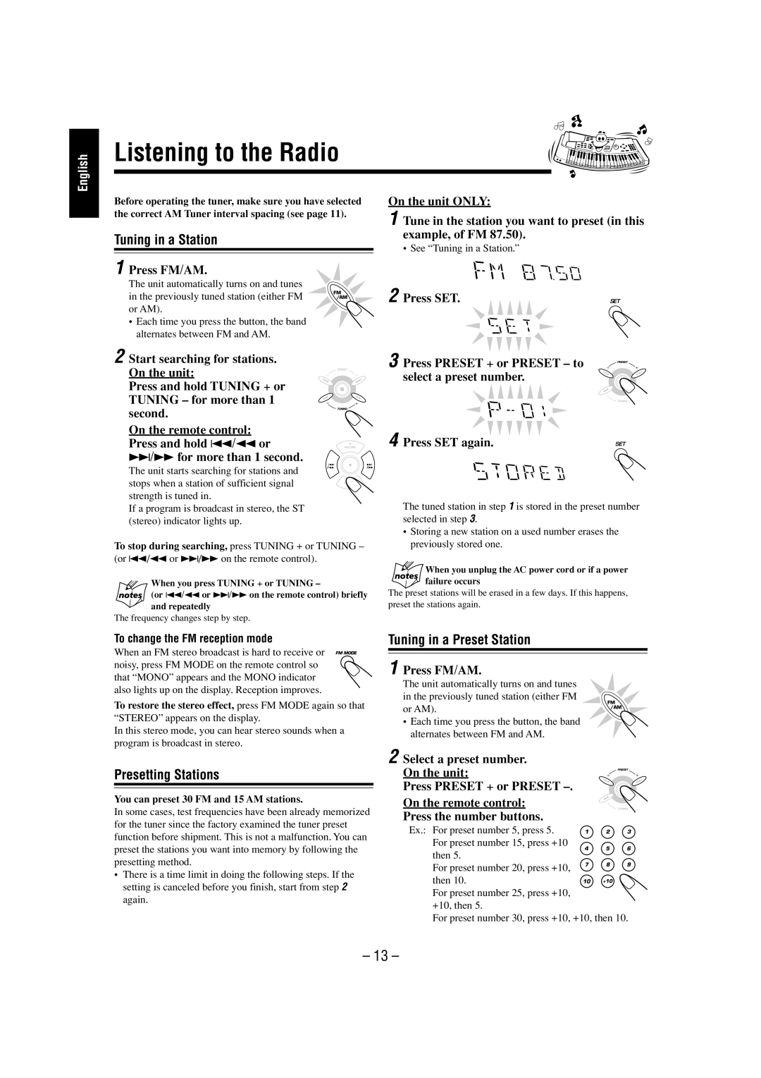 JVC CA-MXGT700 manual Listening to the Radio, Tuning in a Station, Presetting Stations, Tuning in a Preset Station 