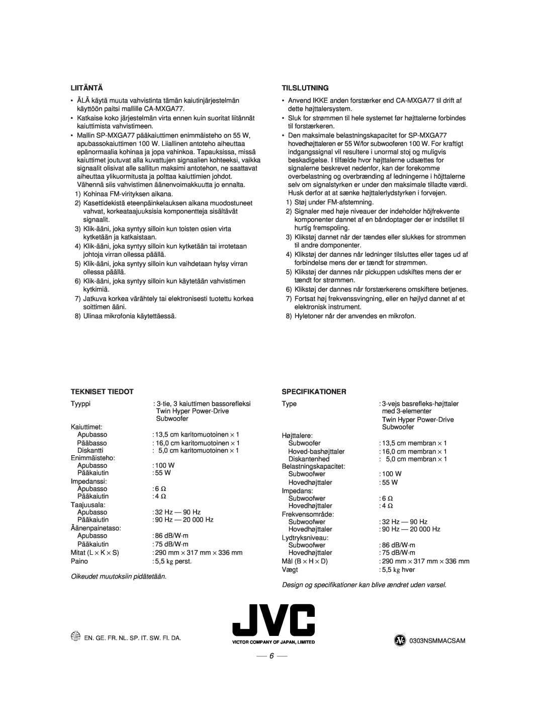 JVC CA-MXGT88, CA-MXGA77 manual Liitäntä, Tilslutning, Tekniset Tiedot, Specifikationer 