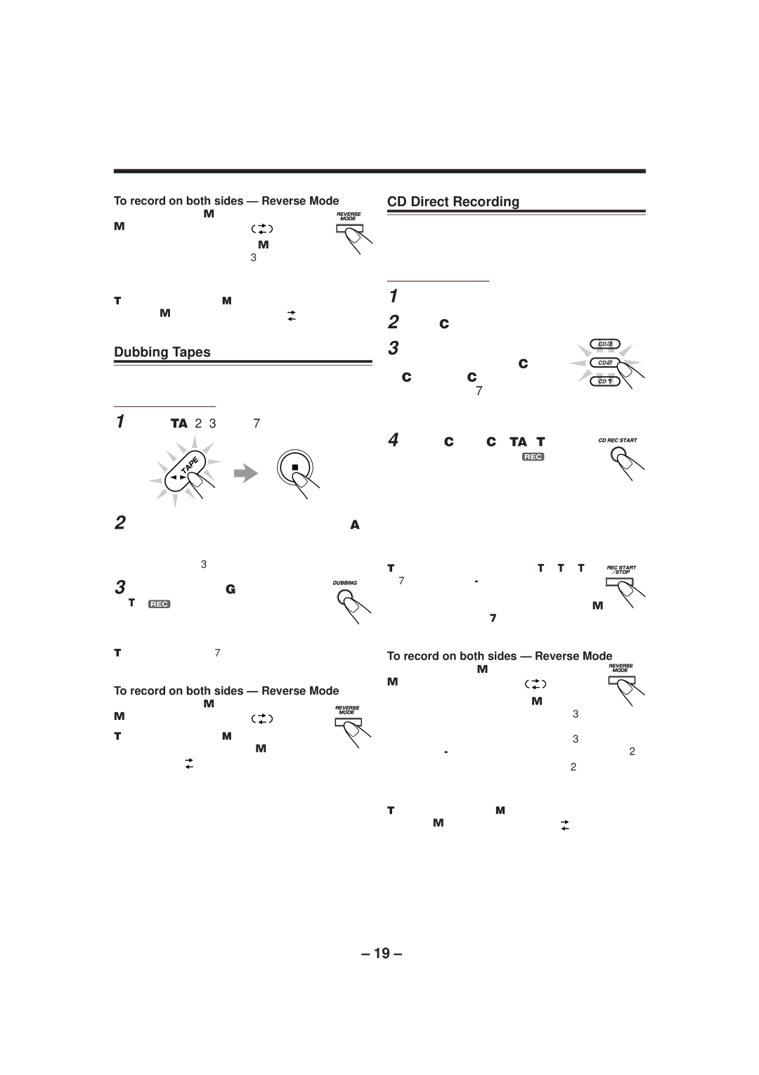 JVC CA-MXGT90 manual Dubbing Tapes, CD Direct Recording, Press Dubbing, To record on both sides Reverse Mode 
