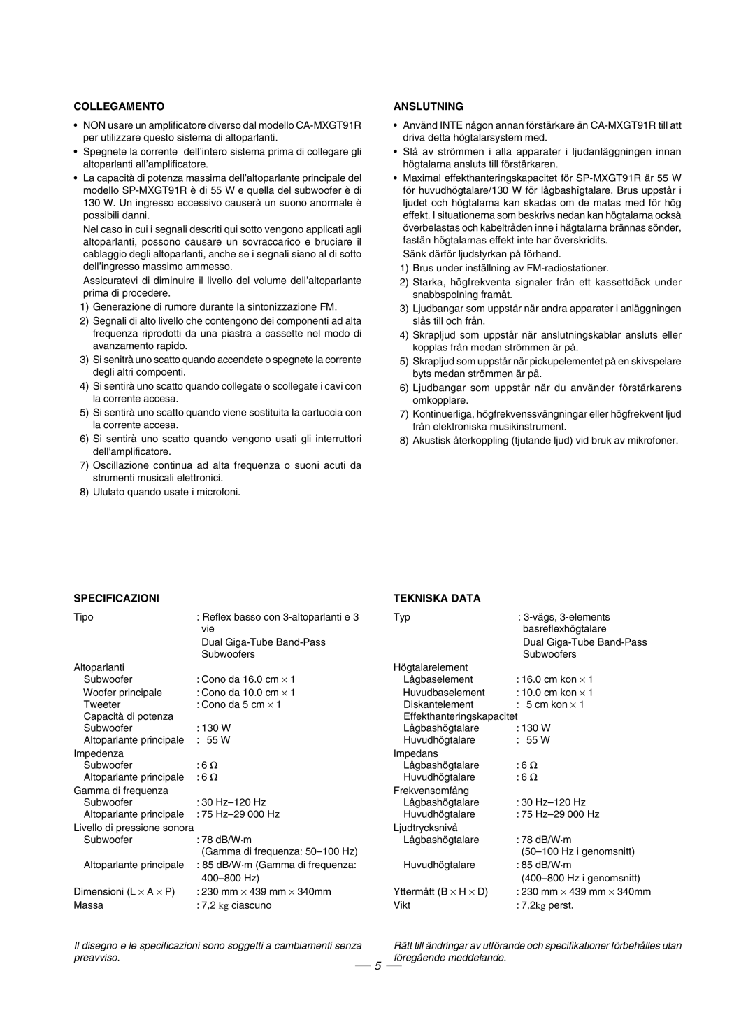 JVC CA-MXGT91R manual Collegamento, Anslutning, Specificazioni, Tekniska Data 