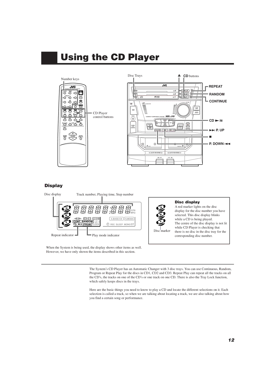 JVC CA-MXJ10 manual Using the CD Player, Disc display, Repeat, Random, Continue 