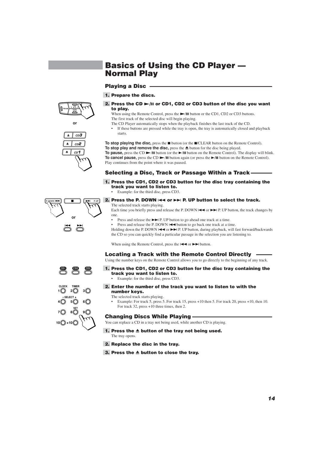 JVC CA-MXJ10 Basics of Using the CD Player Normal Play, Playing a Disc, Selecting a Disc, Track or Passage Within a Track 