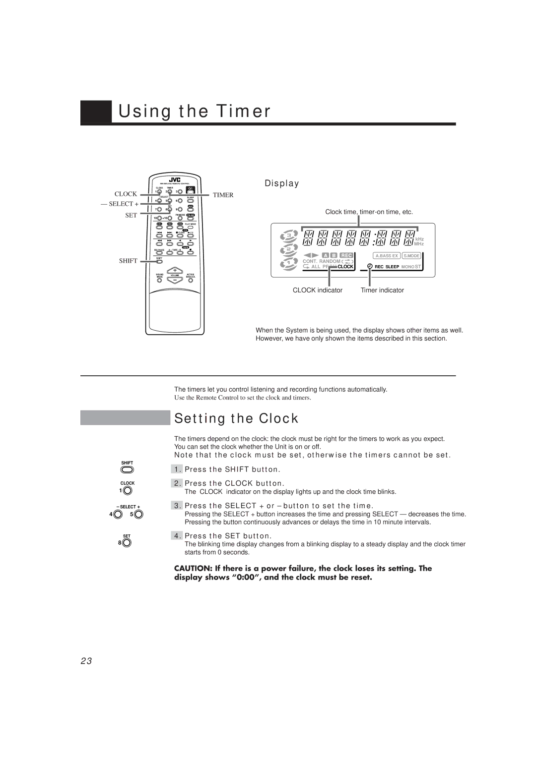 JVC CA-MXJ10 manual Using the Timer, Setting the Clock, Press the Shift button Press the Clock button, Press the SET button 