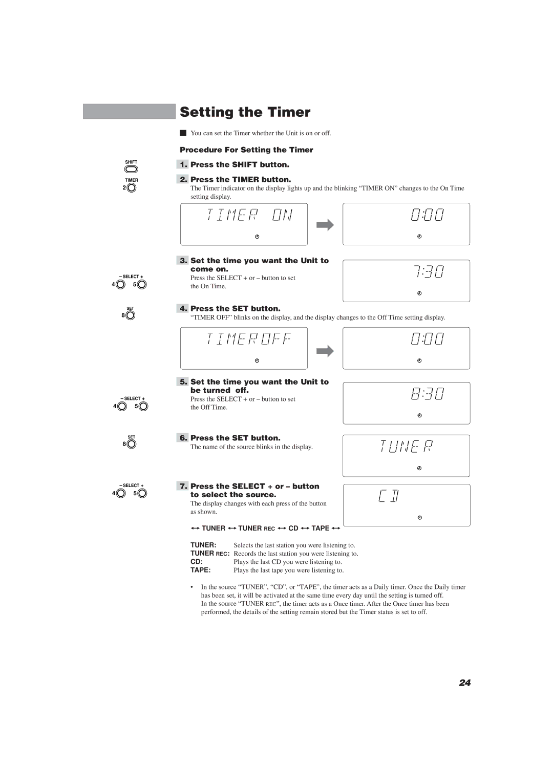 JVC CA-MXJ10 Setting the Timer, Set the time you want the Unit to come on, Set the time you want the Unit to be turned off 