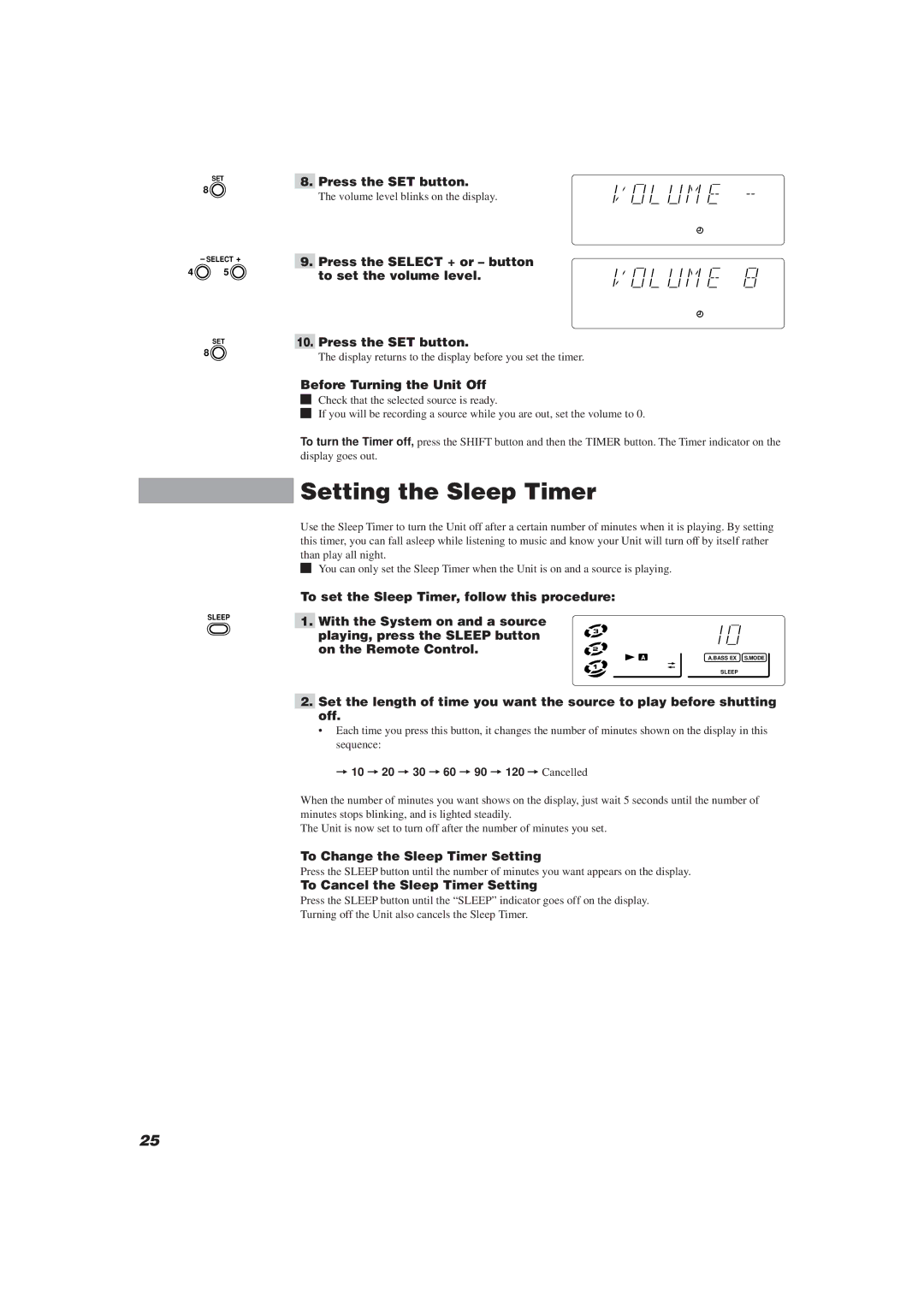 JVC CA-MXJ10 manual Setting the Sleep Timer, Before Turning the Unit Off, To Change the Sleep Timer Setting 