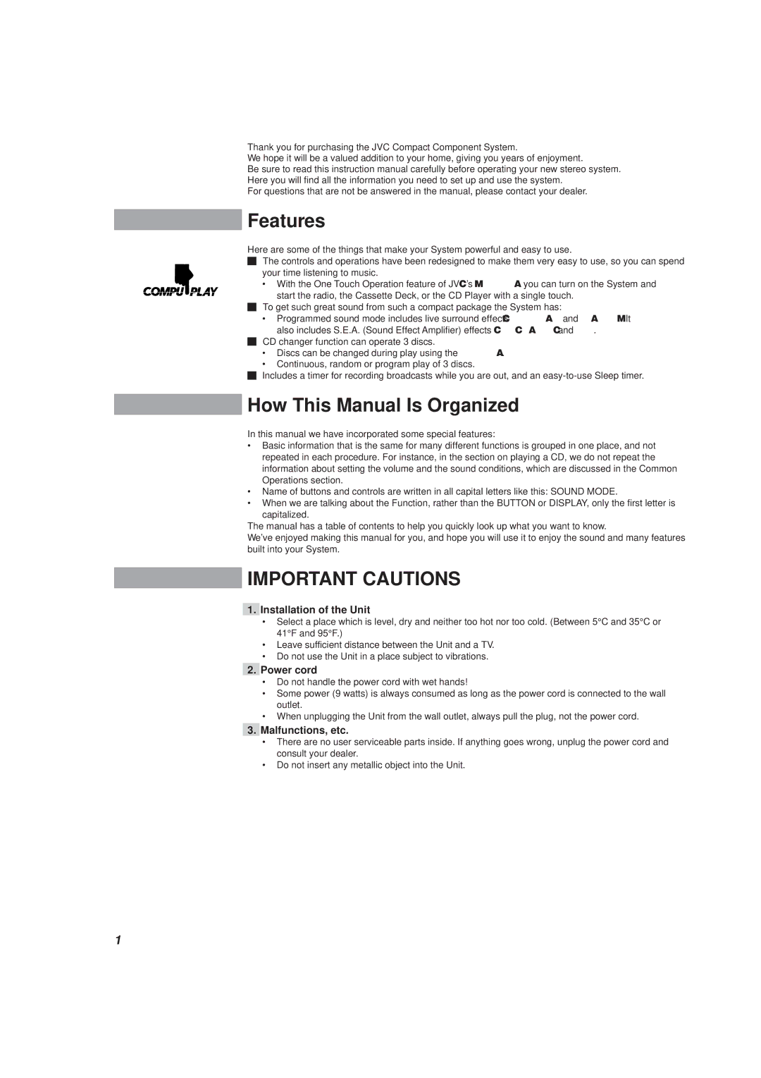 JVC CA-MXJ10 manual Features, How This Manual Is Organized, Installation of the Unit, Power cord, Malfunctions, etc 