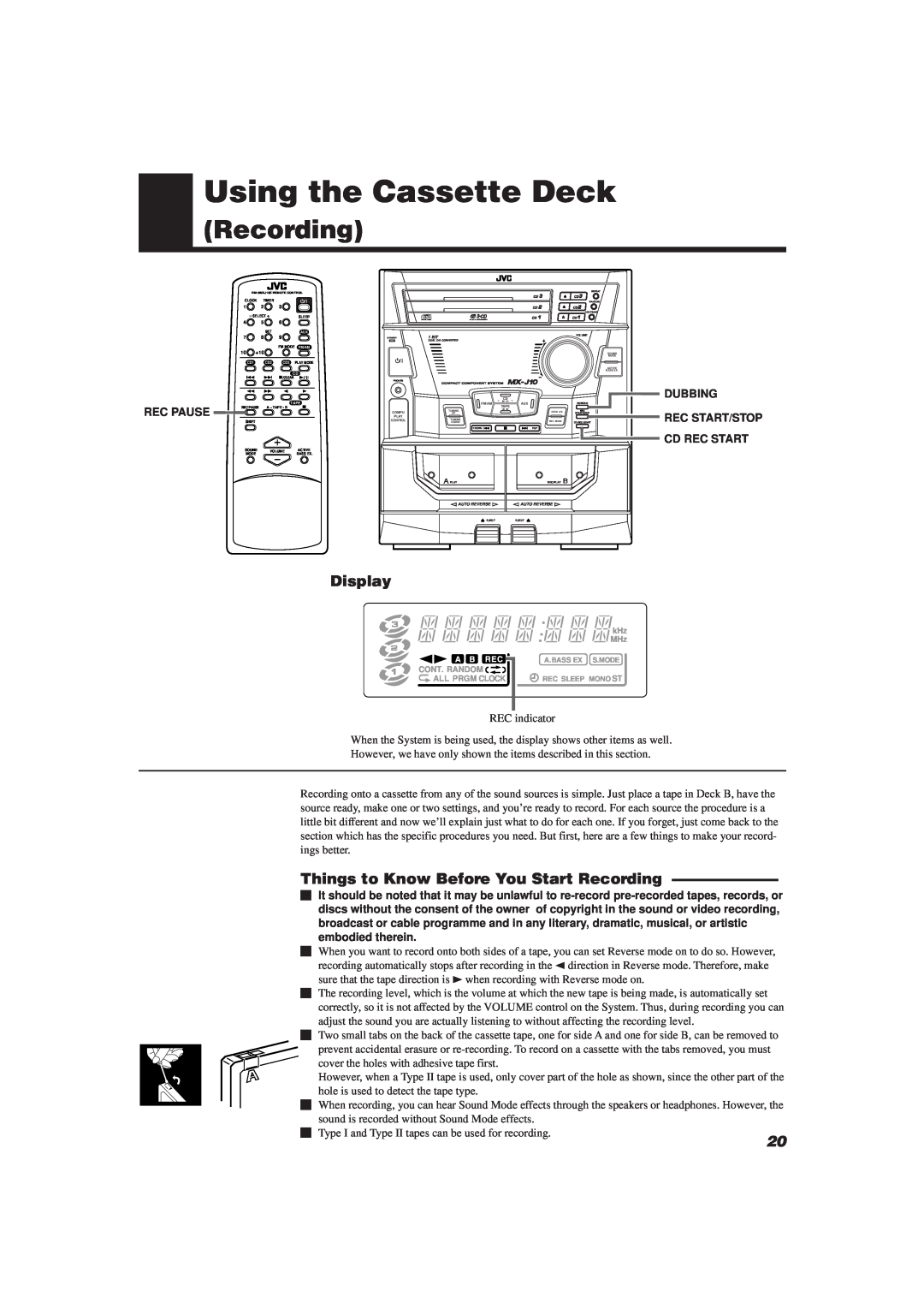 JVC CA-MXJ10 manual Using the Cassette Deck, Display, Things to Know Before You Start Recording, Rec Pause 