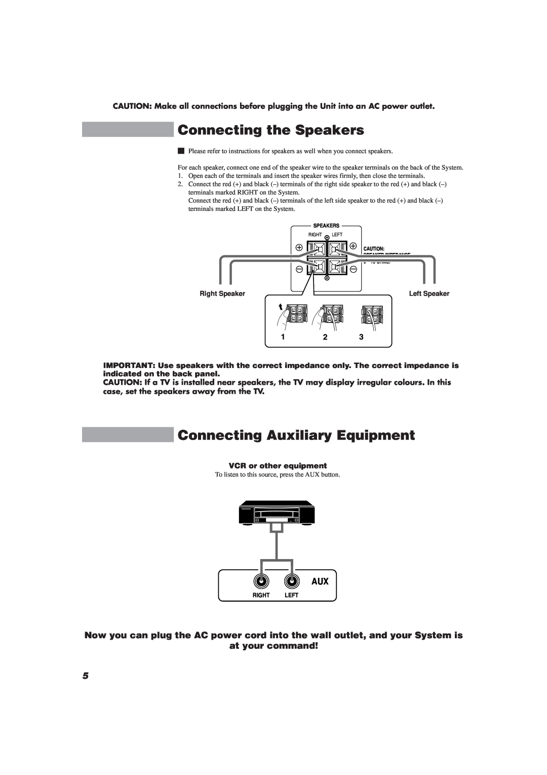 JVC CA-MXJ10 manual Connecting the Speakers, Connecting Auxiliary Equipment, at your command, VCR or other equipment 