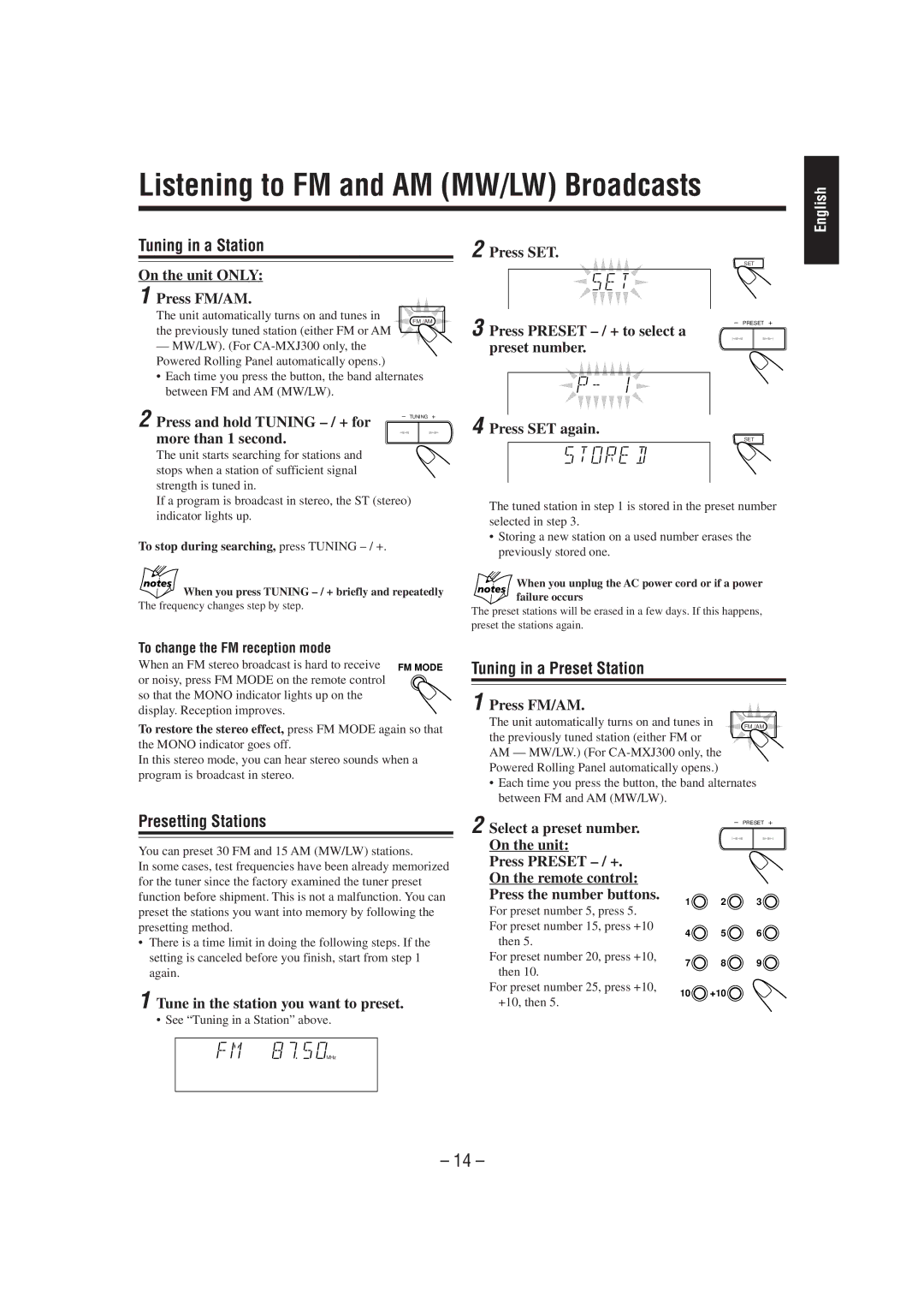 JVC CA-MXJ300, CA-MXJ200 manual Listening to FM and AM MW/LW Broadcasts, Tuning in a Station, Tuning in a Preset Station 