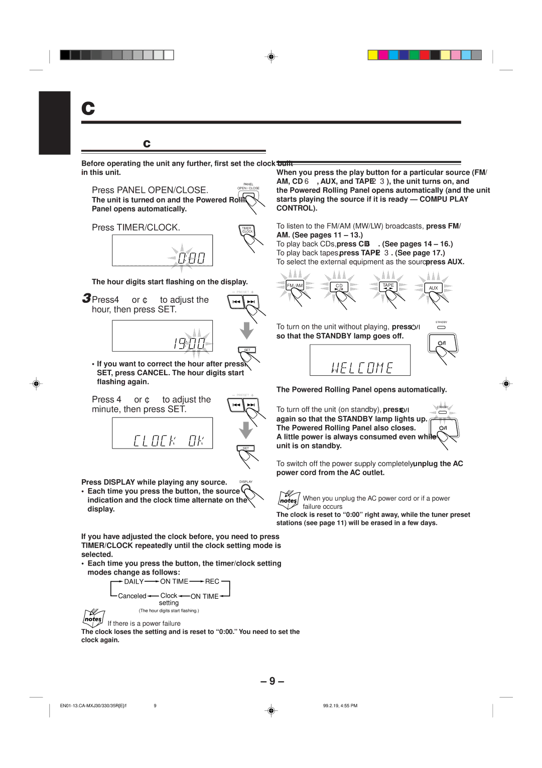 JVC CA-MXJ35R, CA-MXJ30, CA-MXJ330 Common Operations, Setting the Clock, Turning On the Power and Selecting the Sources 