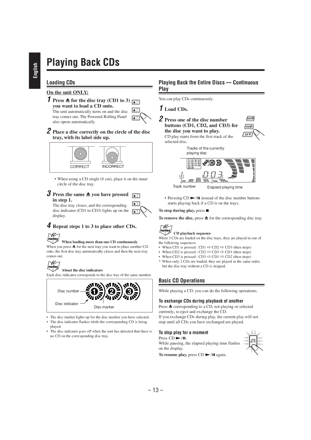 JVC CA-MXJ700 manual Playing Back CDs, Loading CDs, Playing Back the Entire Discs Continuous Play, Basic CD Operations 