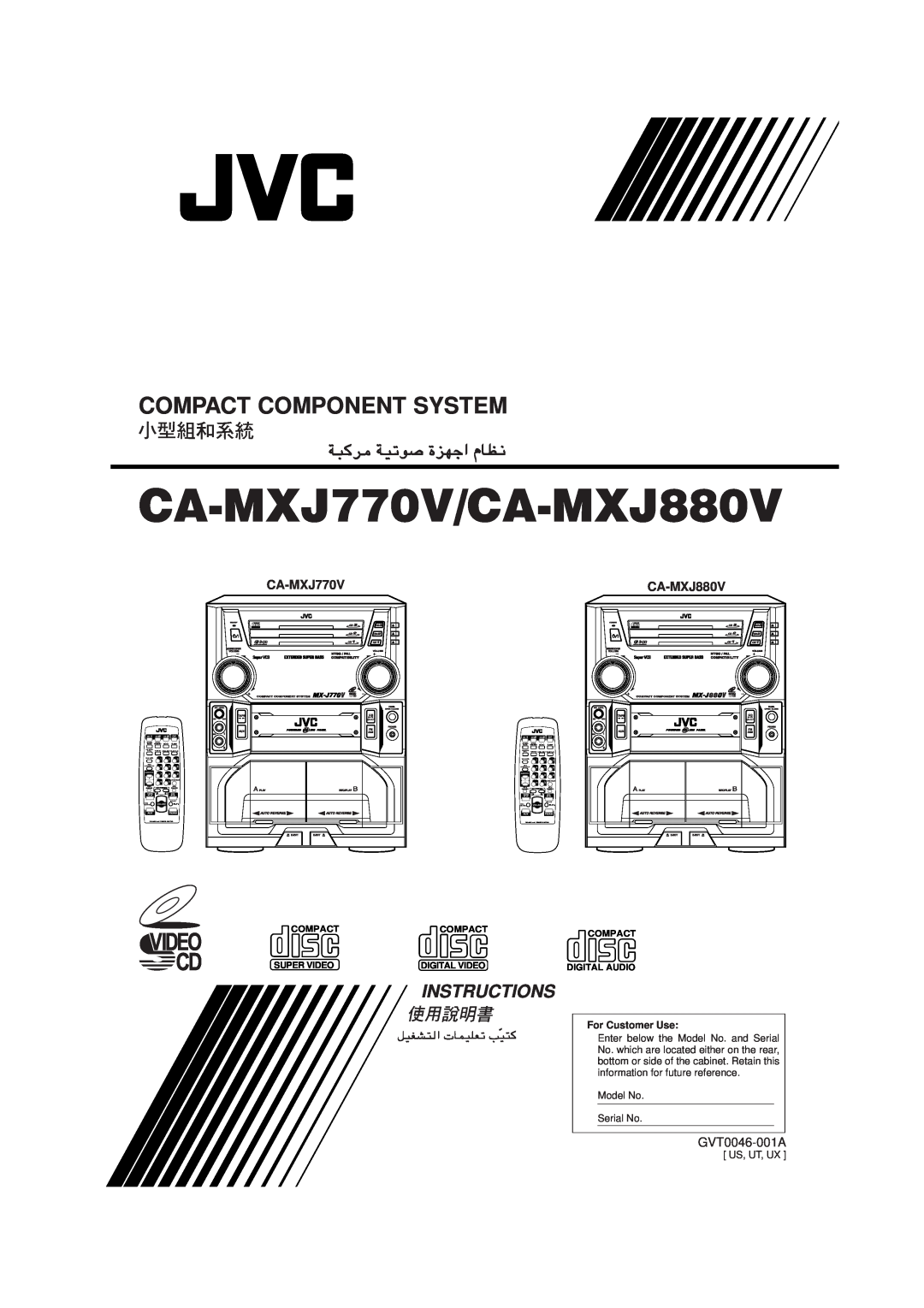 JVC manual CA-MXJ770V/CA-MXJ880V, Compact Component System, Instructions, GVT0046-001A, For Customer Use, Us, Ut, Ux 