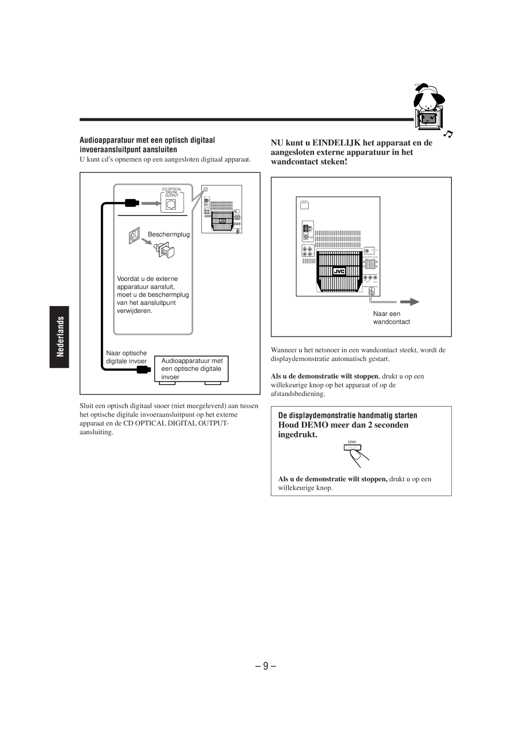 JVC CA-MXJ850R manual Houd Demo meer dan 2 seconden ingedrukt, De displaydemonstratie handmatig starten, Willekeurige knop 