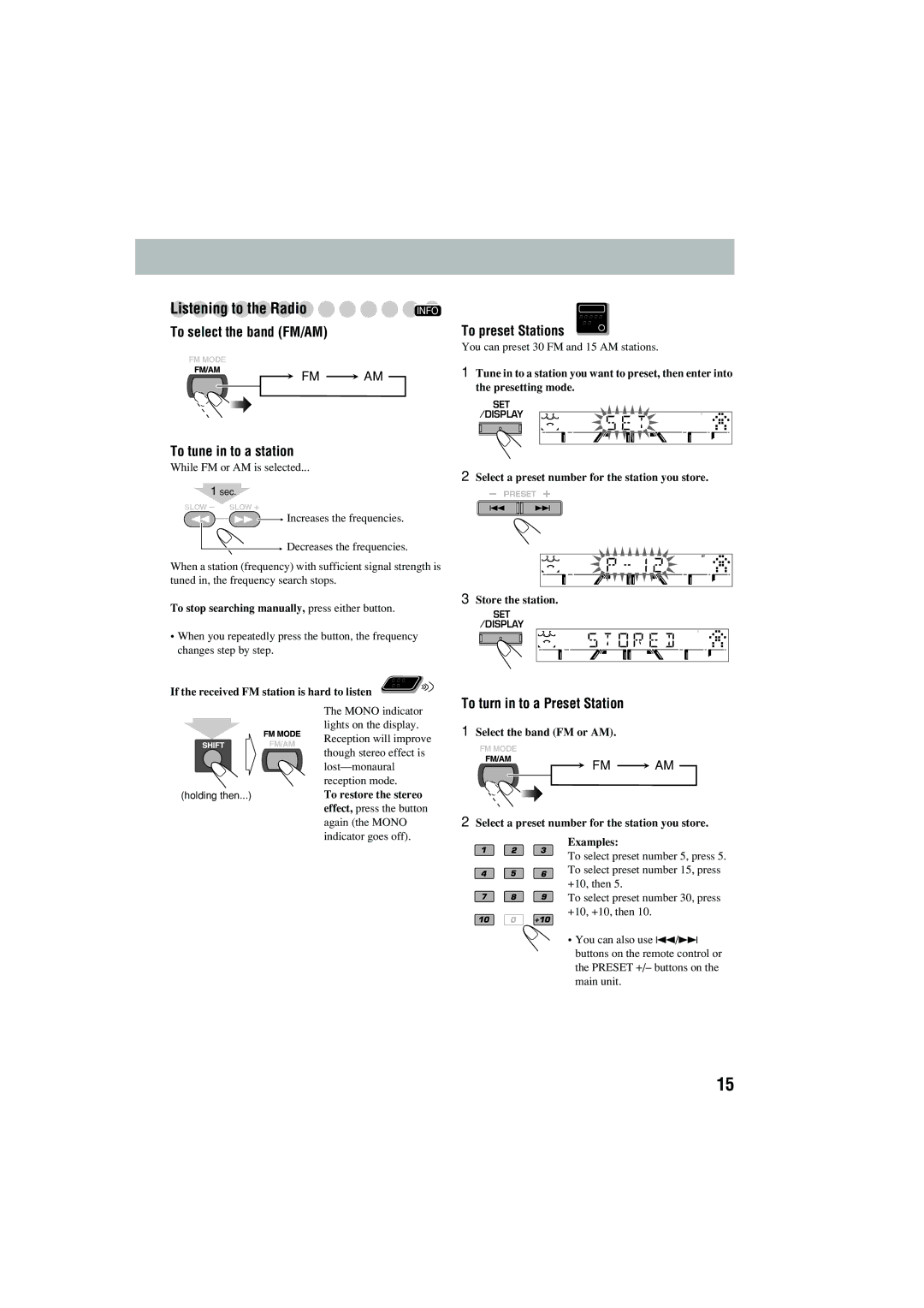 JVC CA-MXJD5 manual Listening to the Radio, To select the band FM/AM, To tune in to a station, To preset Stations 