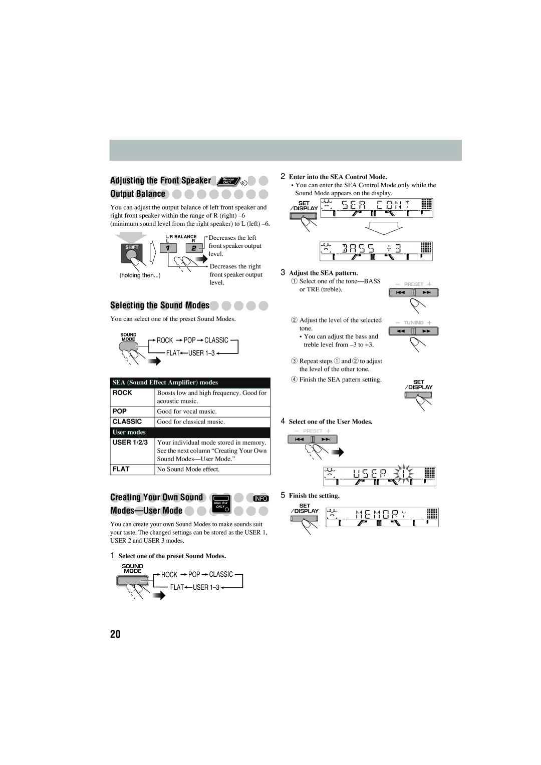 JVC CA-MXJD5 manual Adjusting the Front Speaker Remote, Output Balance, Selecting the Sound Modes, Creating Your Own Sound 