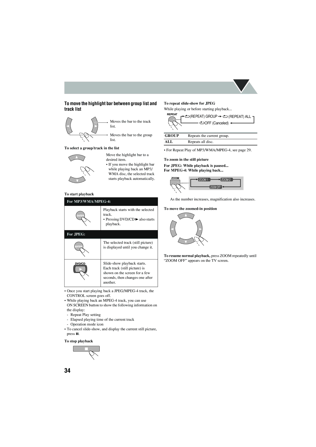 JVC CA-MXJD5 manual To move the highlight bar between group list and track list, For MP3/WMA/MPEG-4, For Jpeg 