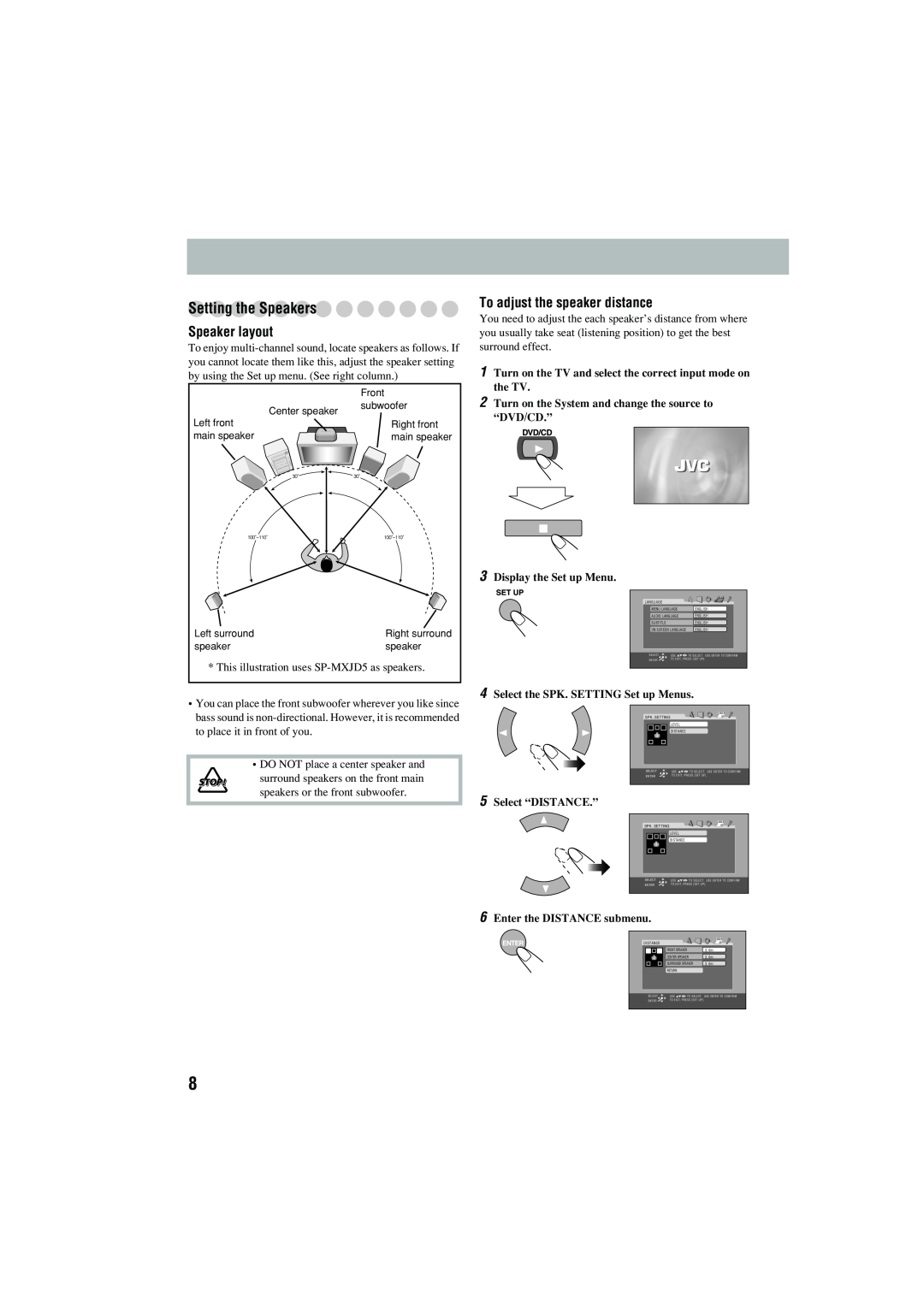 JVC CA-MXJD5 manual Setting the Speakers, Speaker layout, To adjust the speaker distance, the TV, “Dvd/Cd.” 