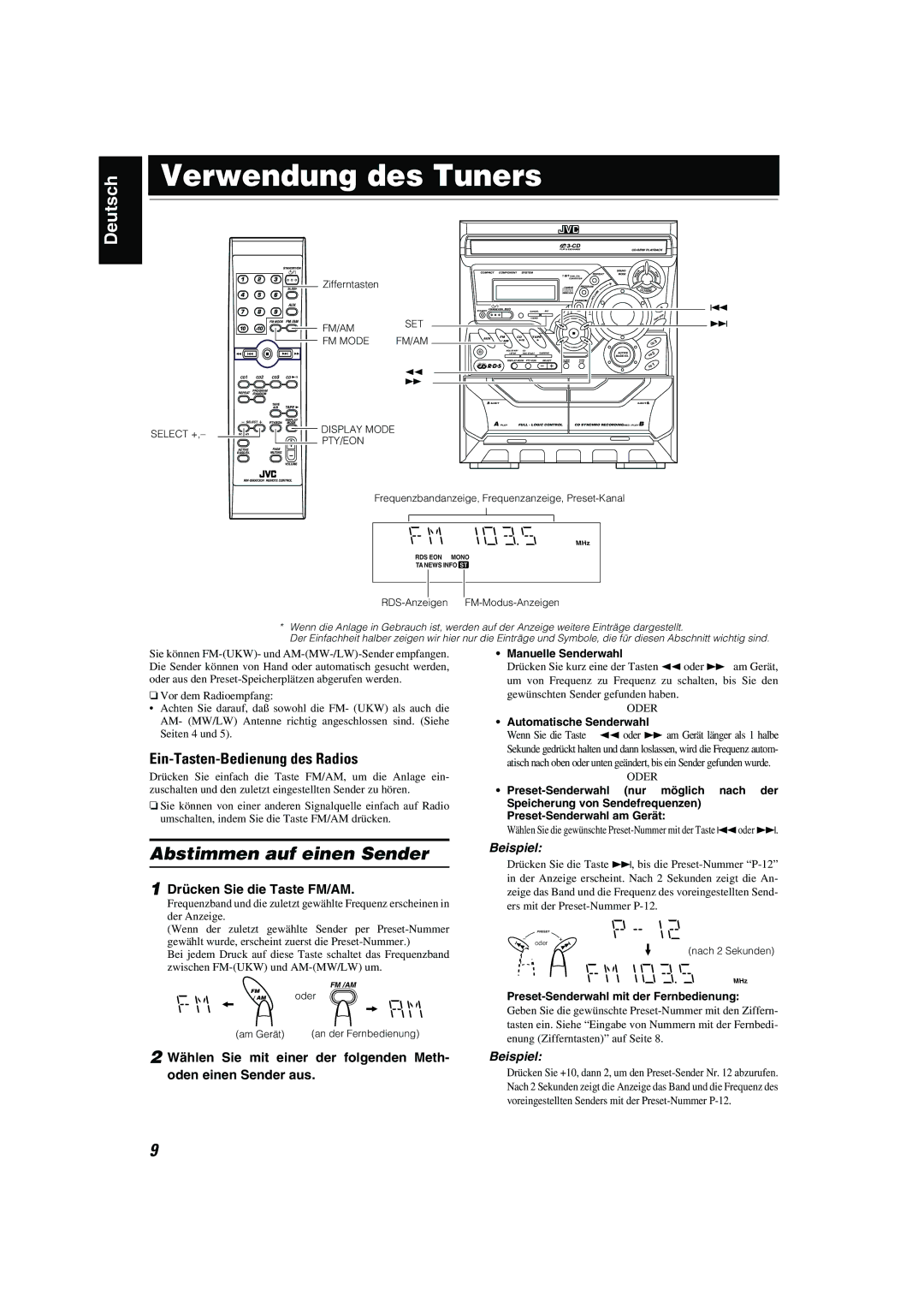 JVC CA-MXK10R manual Verwendung des Tuners, Abstimmen auf einen Sender, Ein-Tasten-Bedienung des Radios 