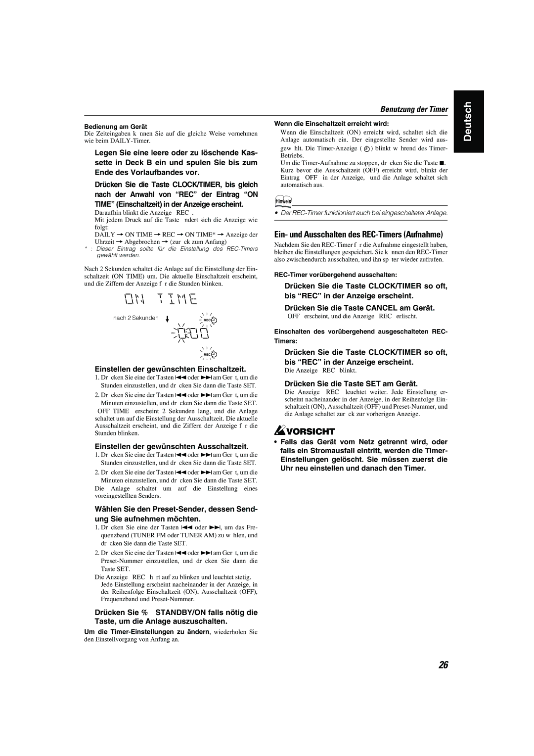 JVC CA-MXK10R manual Einstellen der gewünschten Einschaltzeit, Einstellen der gewünschten Ausschaltzeit 