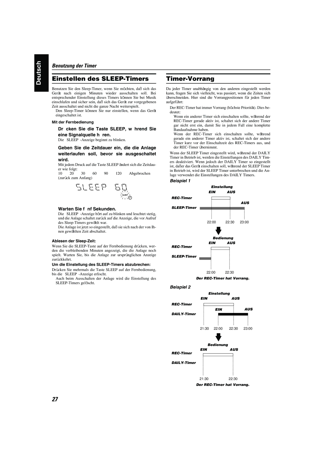 JVC CA-MXK10R manual Einstellen des SLEEP-Timers, Timer-Vorrang, Warten Sie fünf Sekunden, Ablesen der Sleep-Zeit 