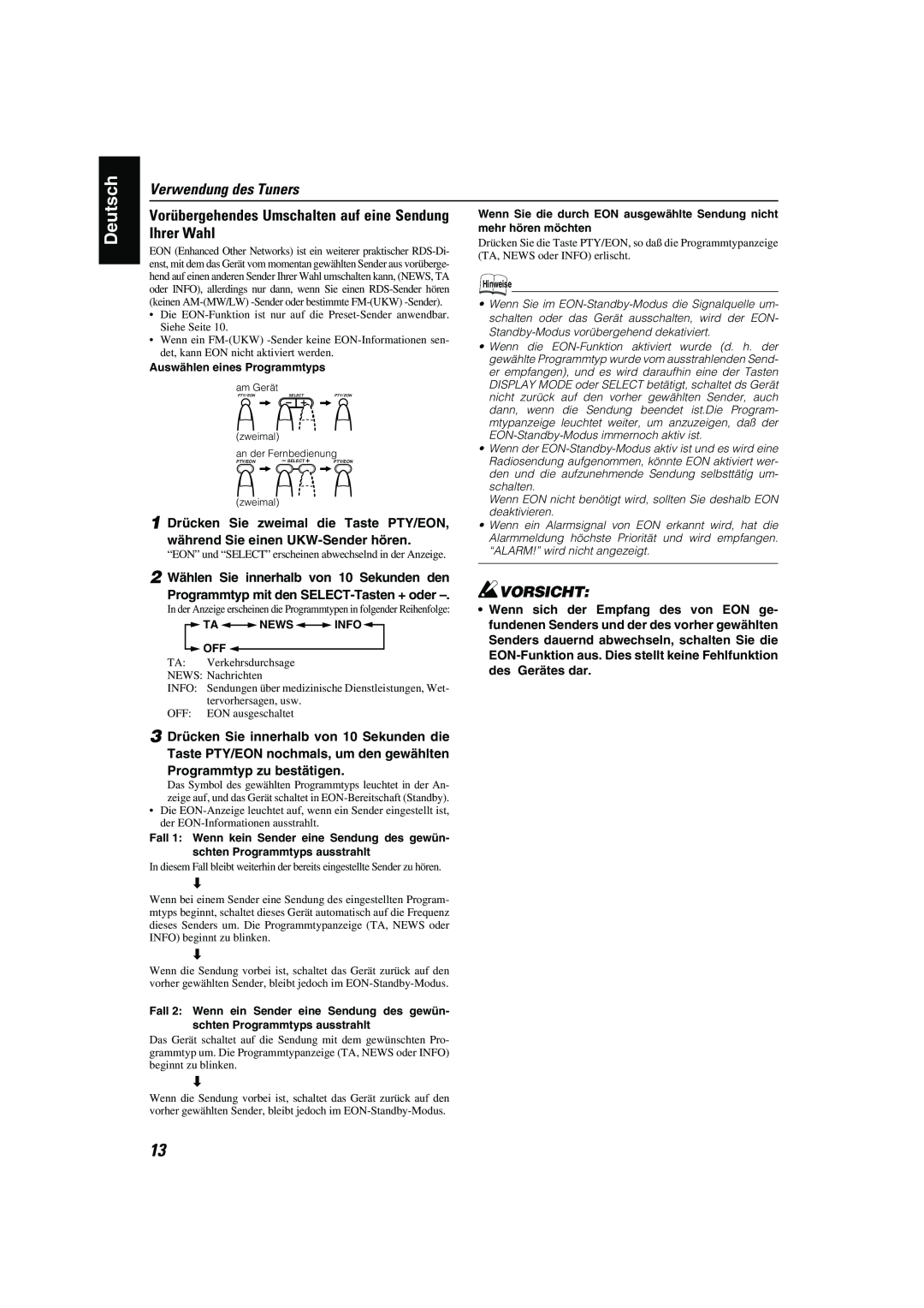 JVC CA-MXK10R manual Verwendung des Tuners, Vorsicht, Auswählen eines Programmtyps 