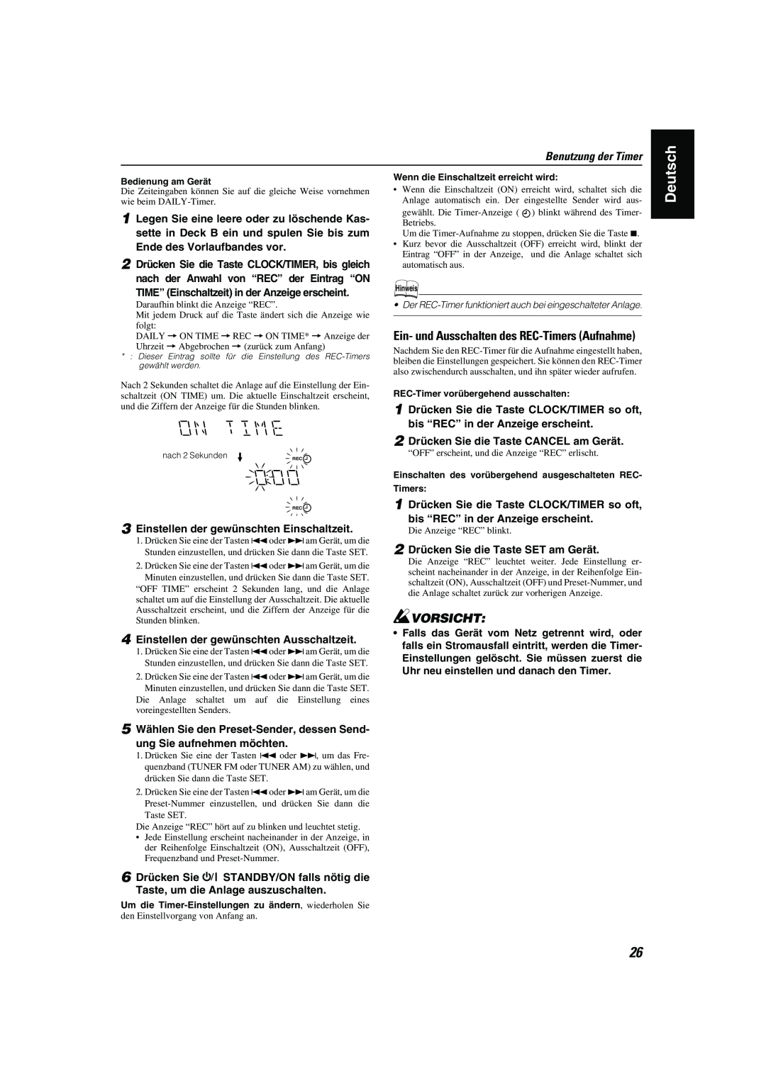JVC CA-MXK10R manual Benutzung der Timer, Vorsicht 