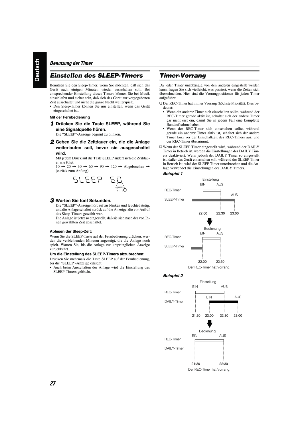JVC CA-MXK10R manual Einstellen des SLEEP-Timers, Timer-Vorrang, Deutsch, Benutzung der Timer 