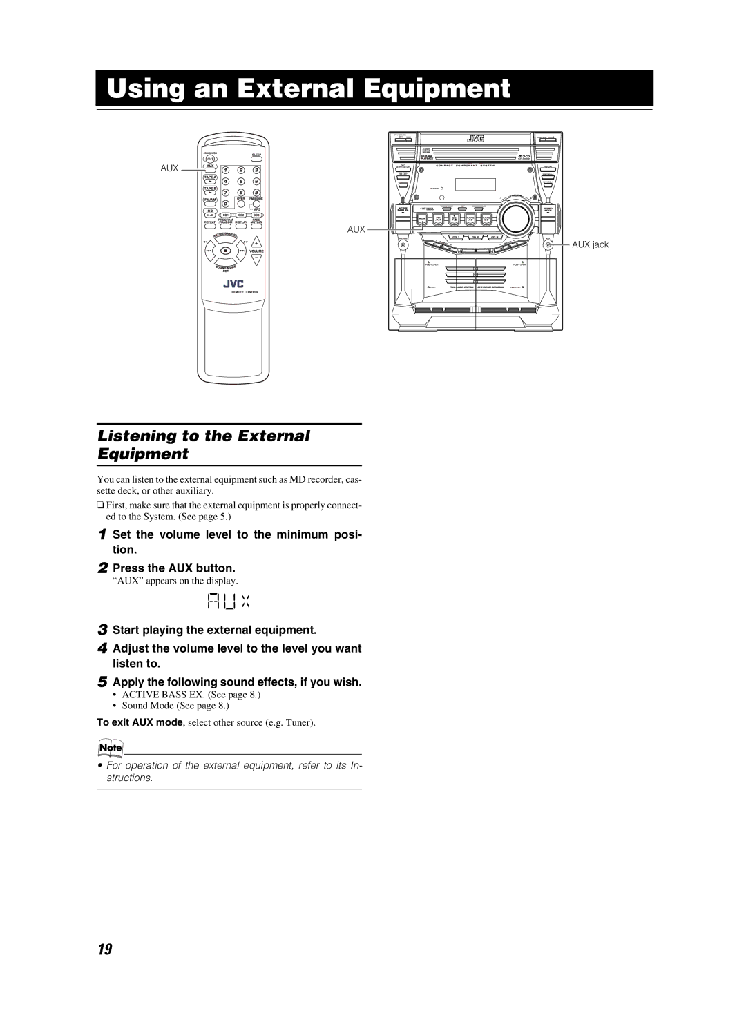 JVC CA-MXKB25 manual Using an External Equipment, Listening to the External Equipment, Aux 