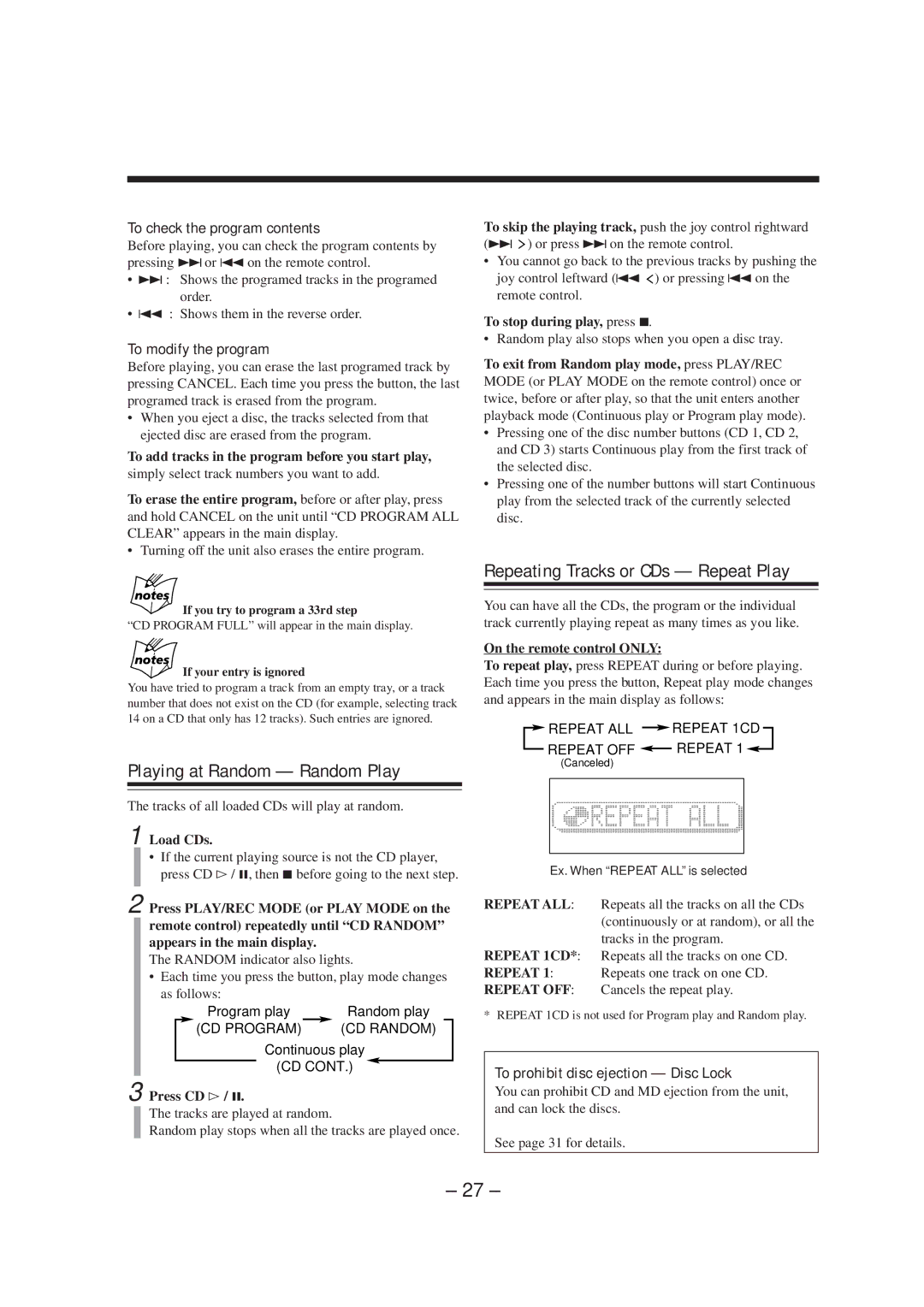 JVC CA-MXS5RMD manual Playing at Random Random Play, Repeating Tracks or CDs Repeat Play, To check the program contents 