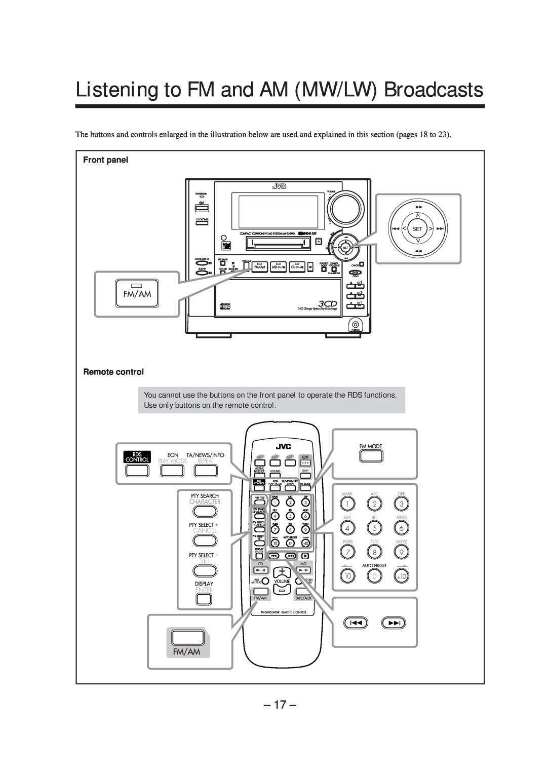 JVC CA-MXS5RMDB manual Listening to FM and AM MW/LW Broadcasts, Front panel Remote control 