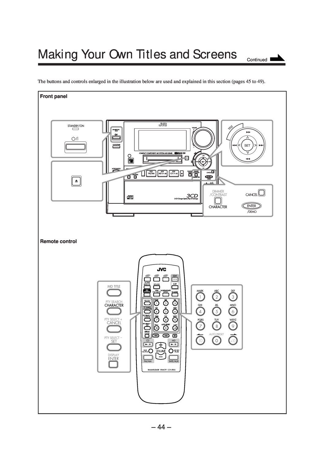JVC CA-MXS5RMDB manual Making Your Own Titles and Screens, Front panel, Remote control, Continued 
