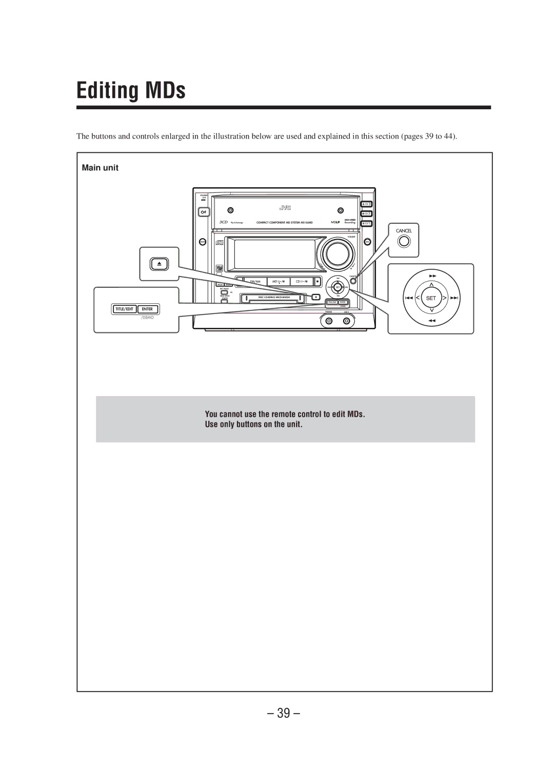 JVC CA-MXS6MD manual Editing MDs, Demo 