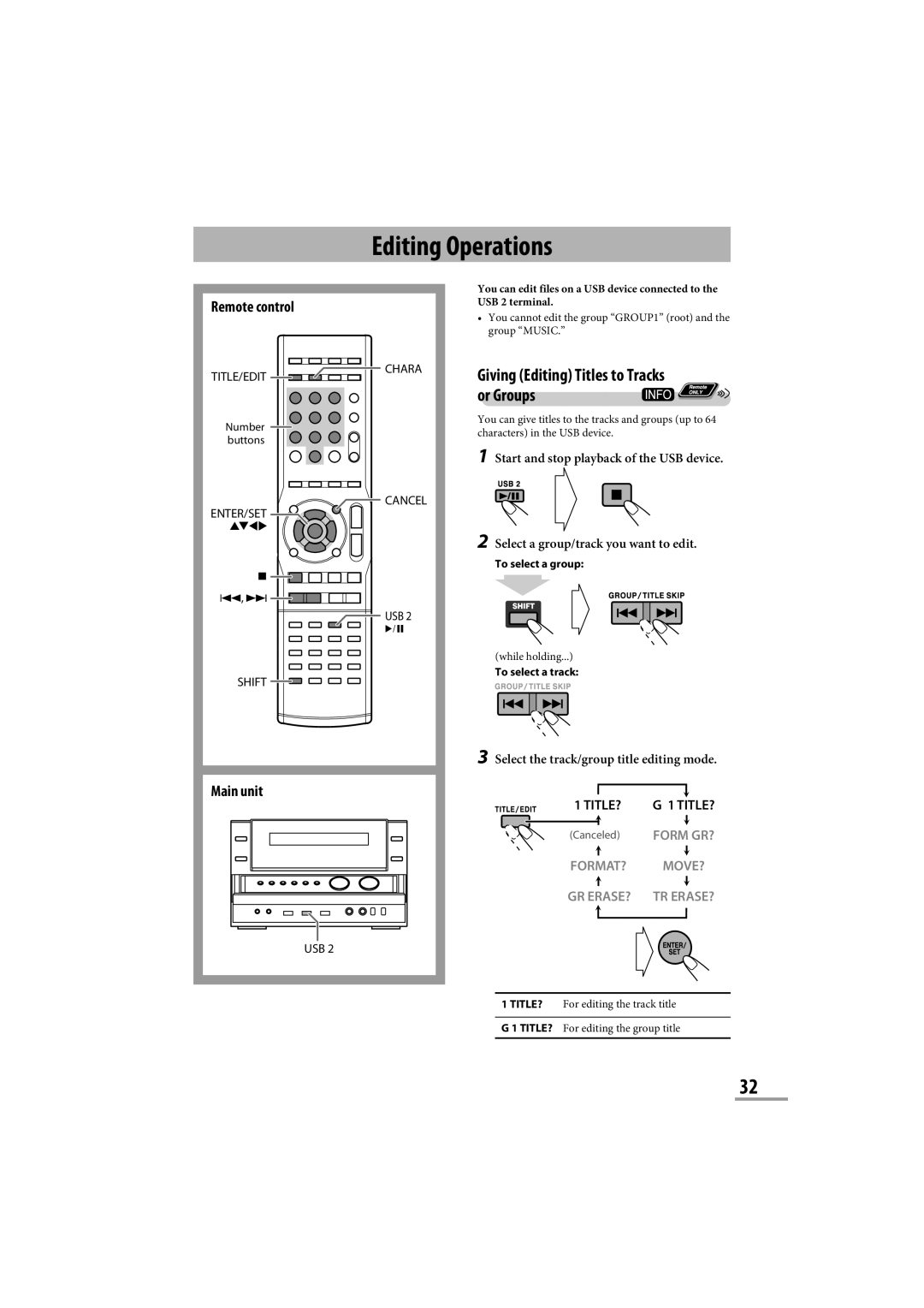 JVC CA-NXG9 manual Editing Operations, Giving Editing Titles to Tracks or Groups, Select the track/group title editing mode 