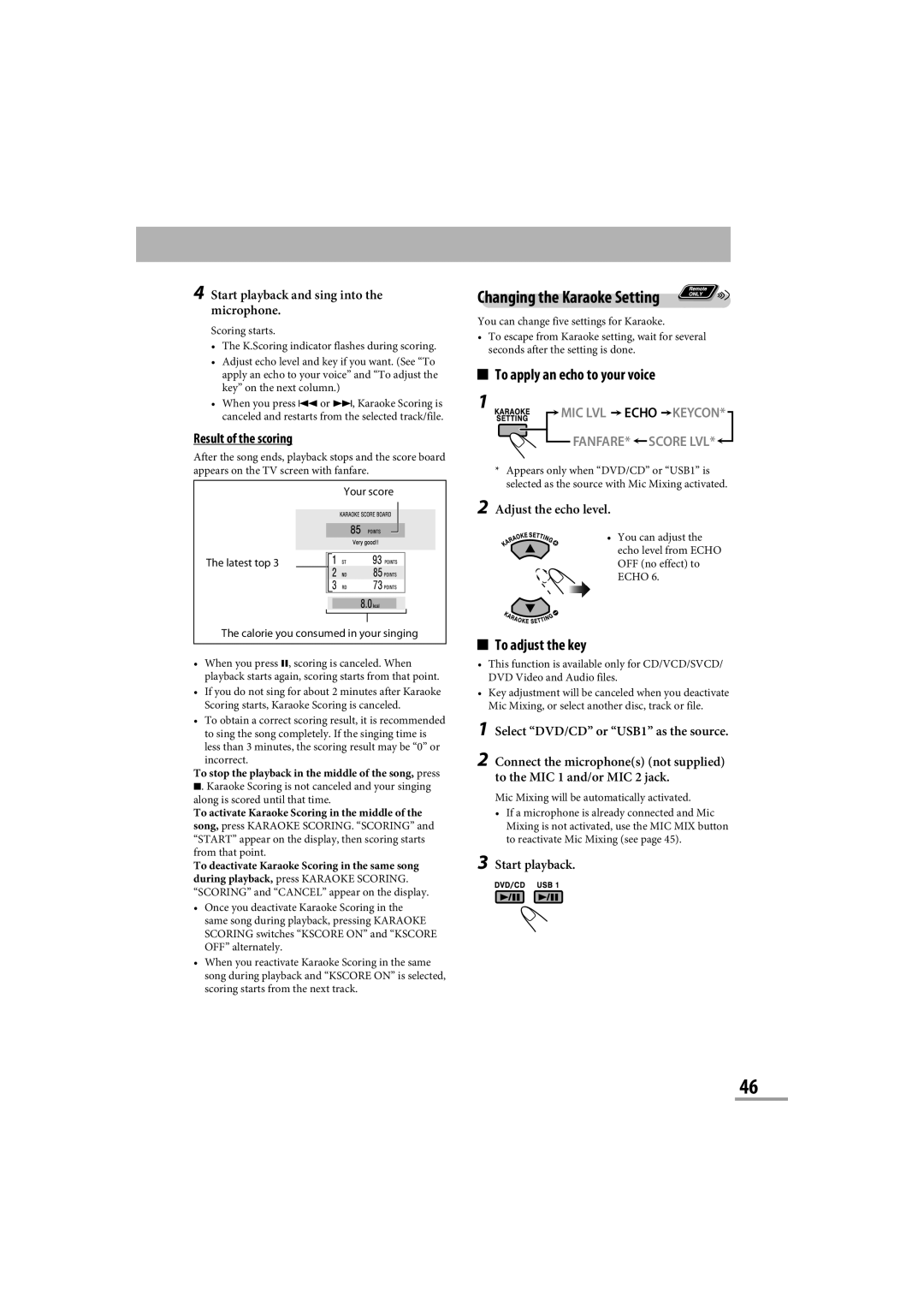 JVC CA-NXG9 manual Changing the Karaoke Setting, To apply an echo to your voice, To adjust the key, Result of the scoring 