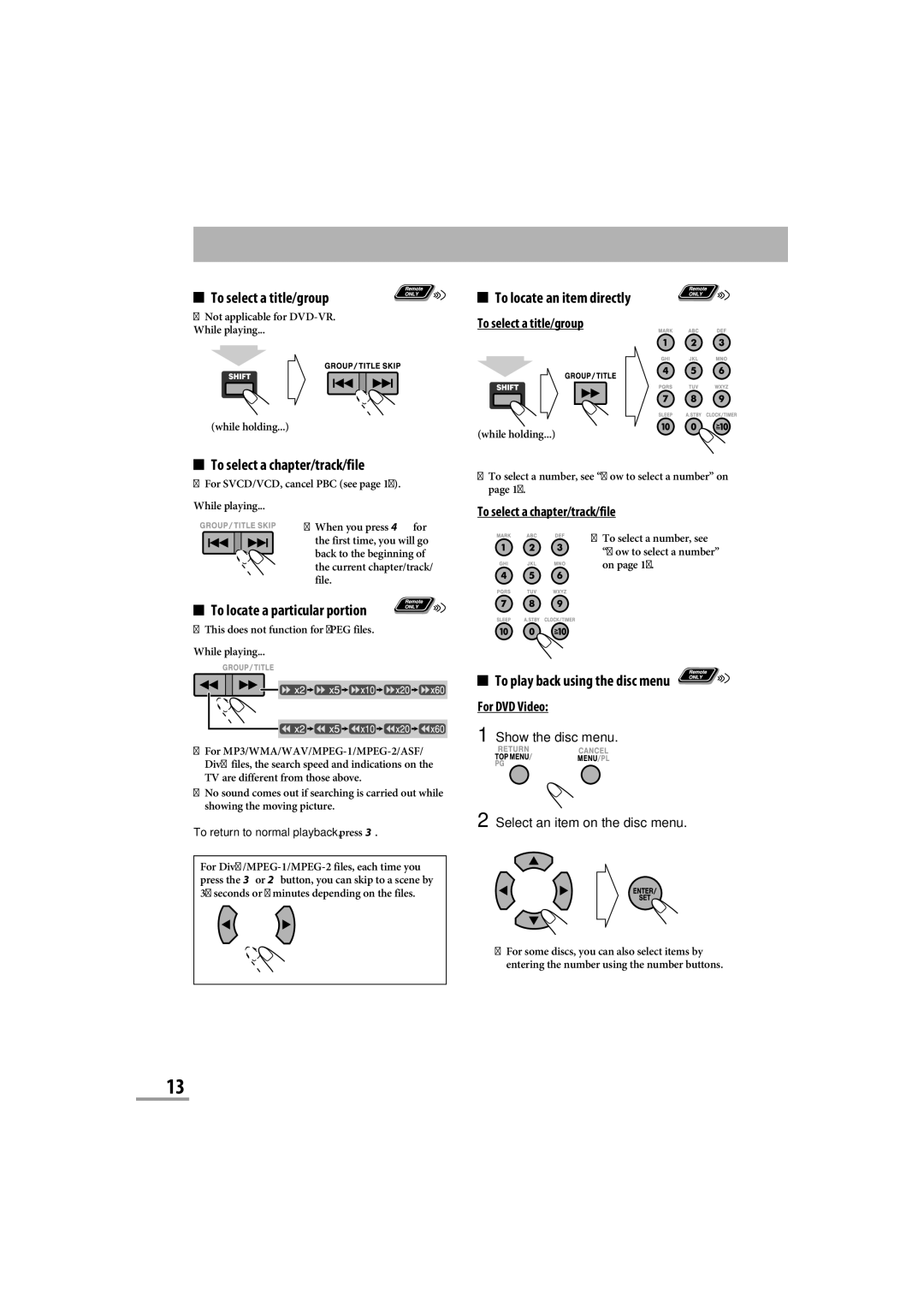 JVC CA-NXG9 manual To select a title/group, Not applicable for DVD-VR. While playing While holding 