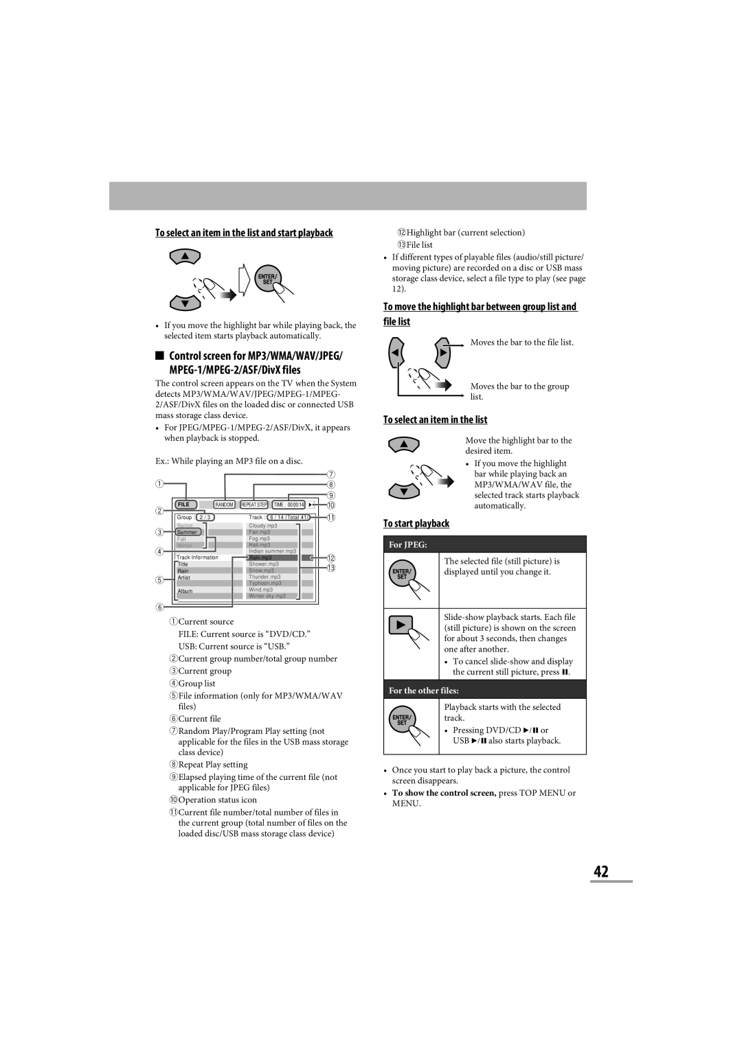 JVC CA-NXG9 manual To select an item in the list, To start playback, Ex. While playing an MP3 file on a disc, For JPEG 