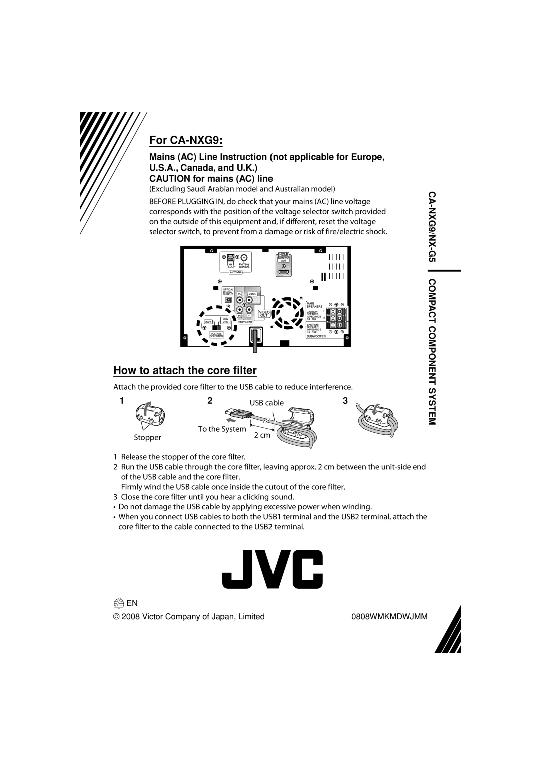 JVC manual For CA-NXG9, How to attach the core filter, CAUTION for mains AC line, CA-NXG9/NX-G5COMPACT COMPONENT SYSTEM 