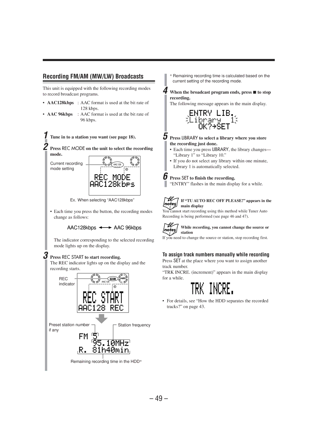 JVC CA-NXHD10R Recording FM/AM MW/LW Broadcasts, AAC128kbps AAC 96kbps, To assign track numbers manually while recording 