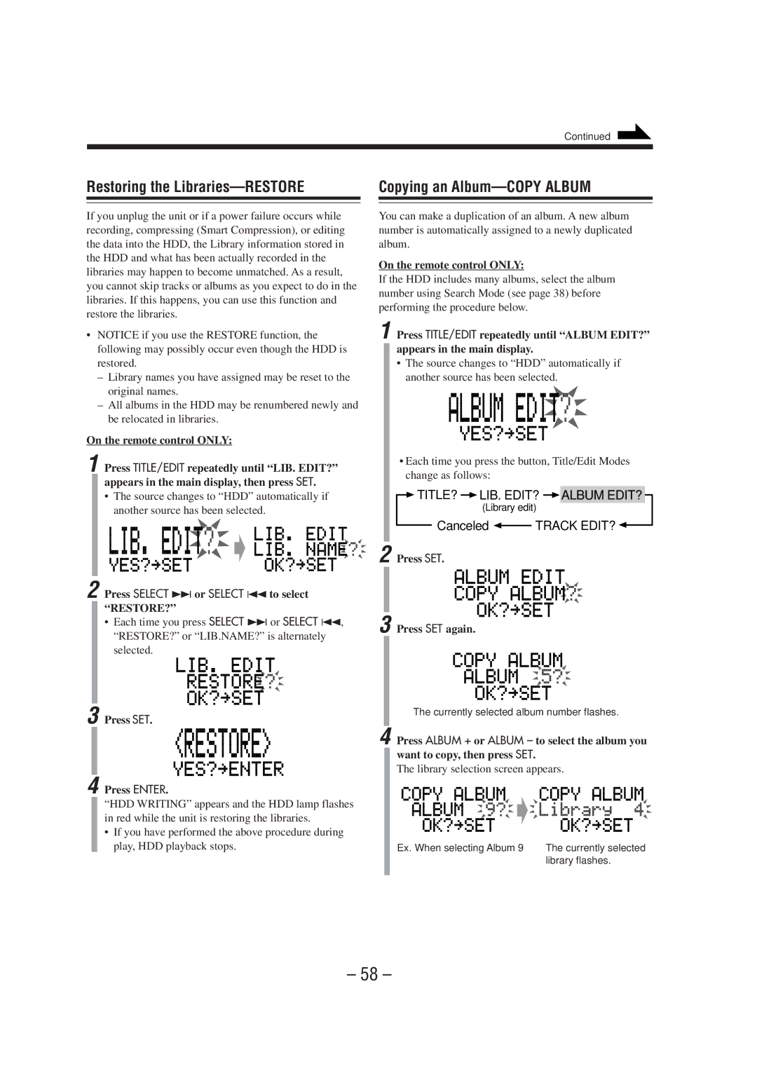 JVC CA-NXHD10R manual Restoring the Libraries-RESTORE, Copying an Album-COPY Album, Press Select ¢ or Select 4to select 