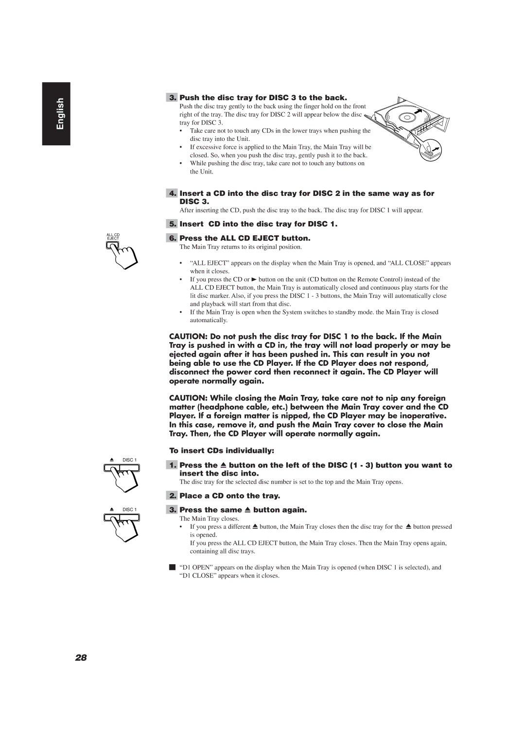 JVC CA-TD77R manual Push the disc tray for Disc 3 to the back, Place a CD onto the tray Press the same 0 button again 