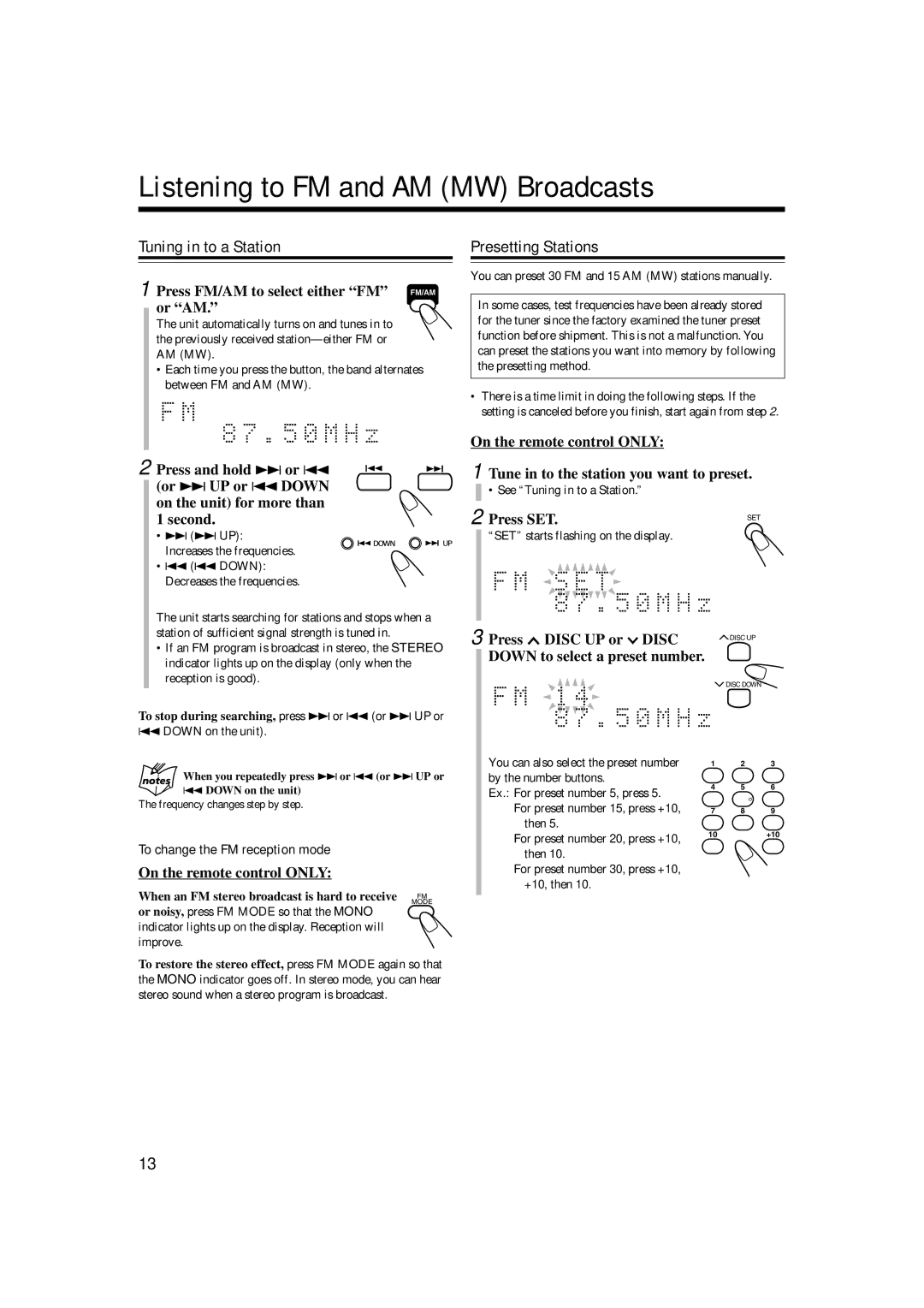 JVC CA-UXB70, SP-UXB70 manual Listening to FM and AM MW Broadcasts, Tuning in to a Station, Presetting Stations 
