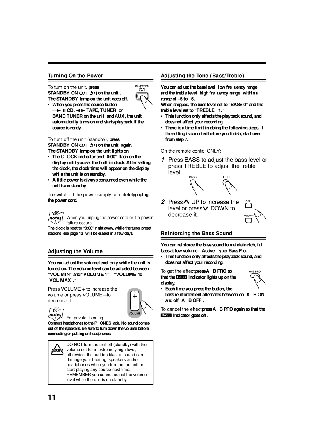 JVC SP-UXH33 manual Turning On the Power, Adjusting the Volume, Adjusting the Tone Bass/Treble, Reinforcing the Bass Sound 