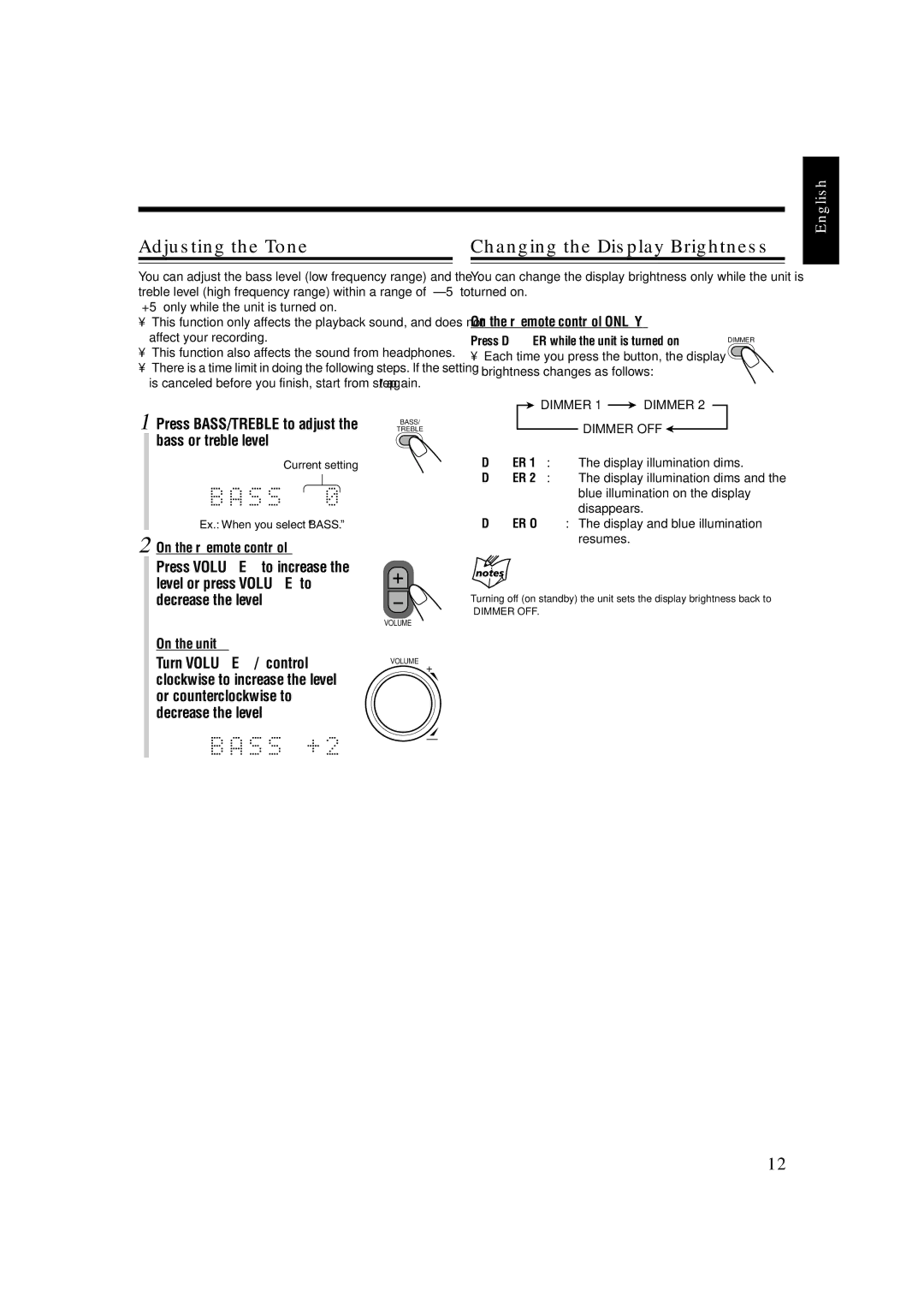 JVC CA-UXJ55MD, GVT0104-002A Adjusting the Tone, Changing the Display Brightness, Press BASS/TREBLE to adjust the Bass 