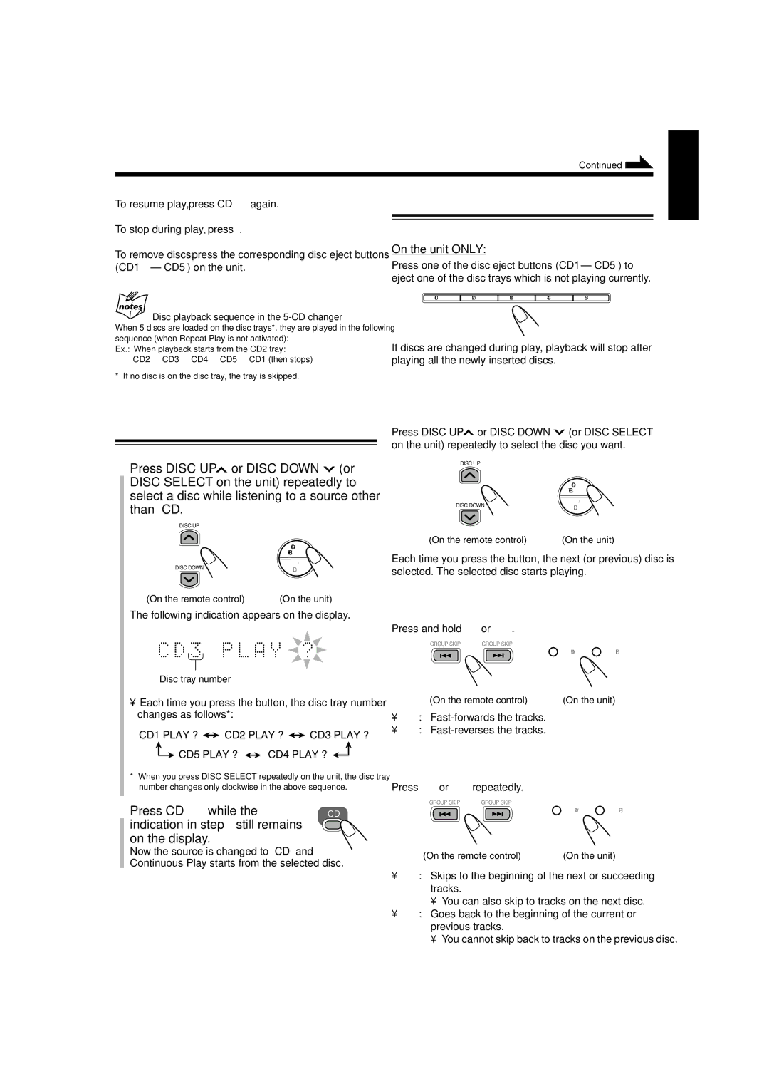 JVC GVT0104-002A manual Basic Disc Operations, To change a disc during playback of another disc, To go to another track 