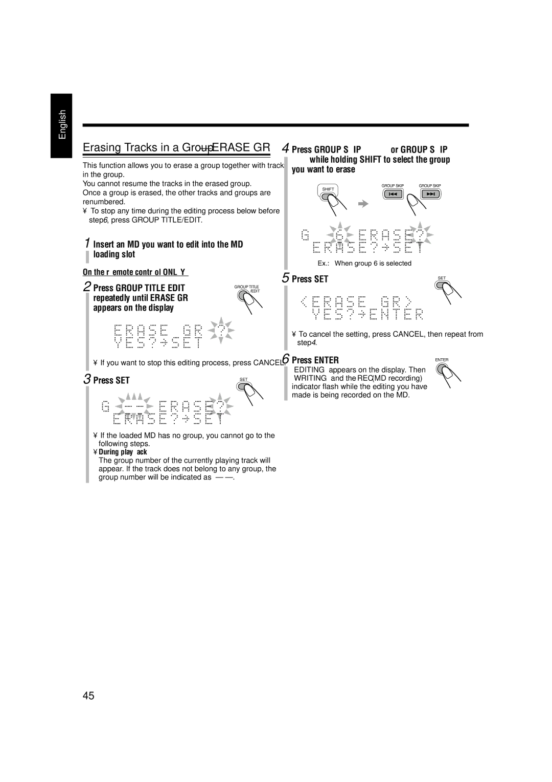 JVC CA-UXJ55MD, GVT0104-002A manual Erasing Tracks in a Group-ERASE GR, Repeatedly until Erase GR ? Appears on the display 